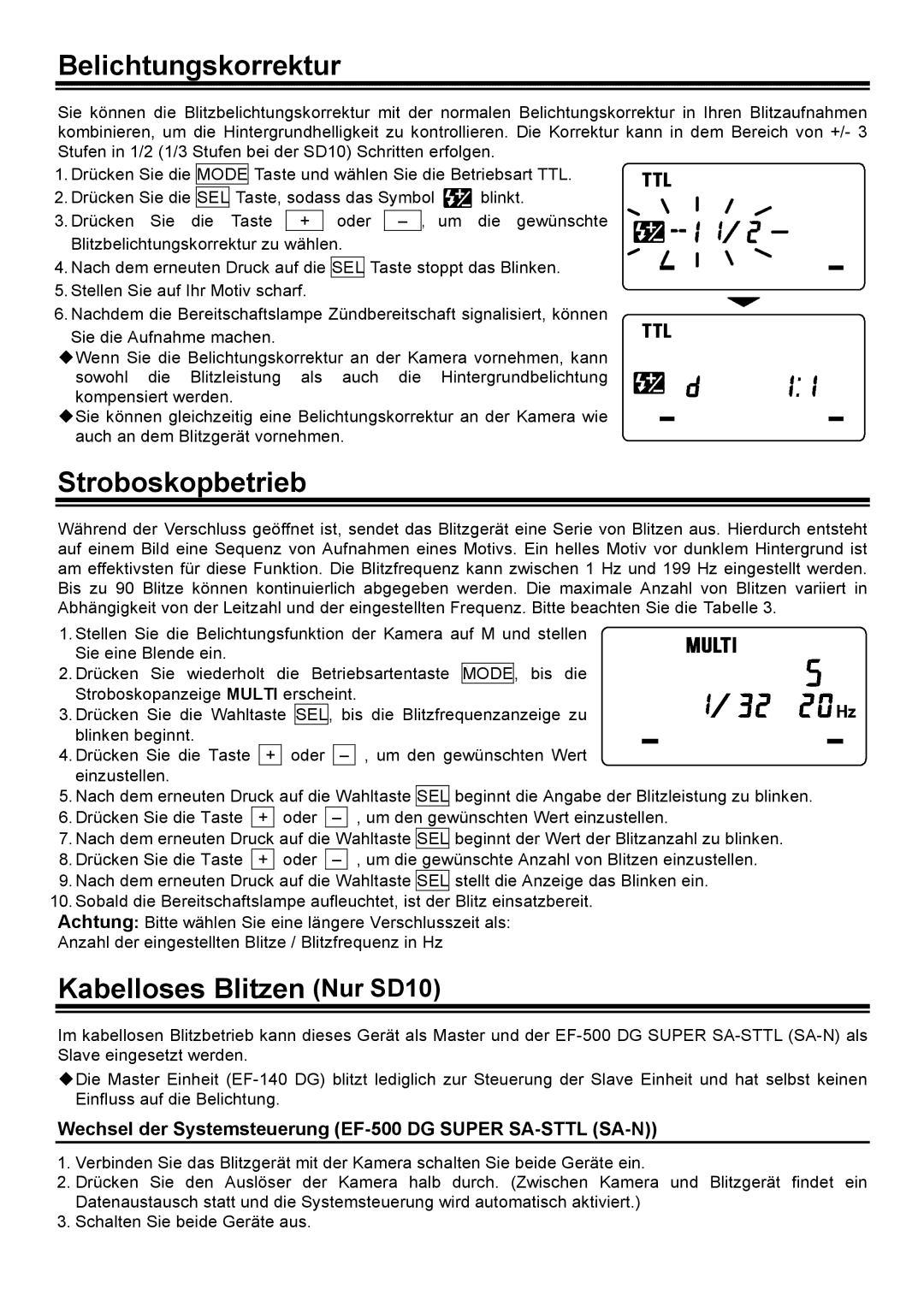 Sigma EM-140DG manual Belichtungskorrektur, Stroboskopbetrieb, Kabelloses Blitzen Nur SD10 