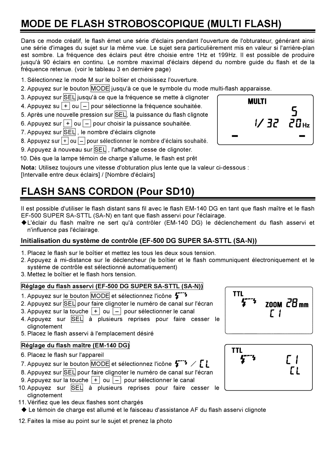 Sigma EM-140DG Mode DE Flash Stroboscopique Multi Flash, Flash Sans Cordon Pour SD10, Réglage du flash maître EM-140 DG 