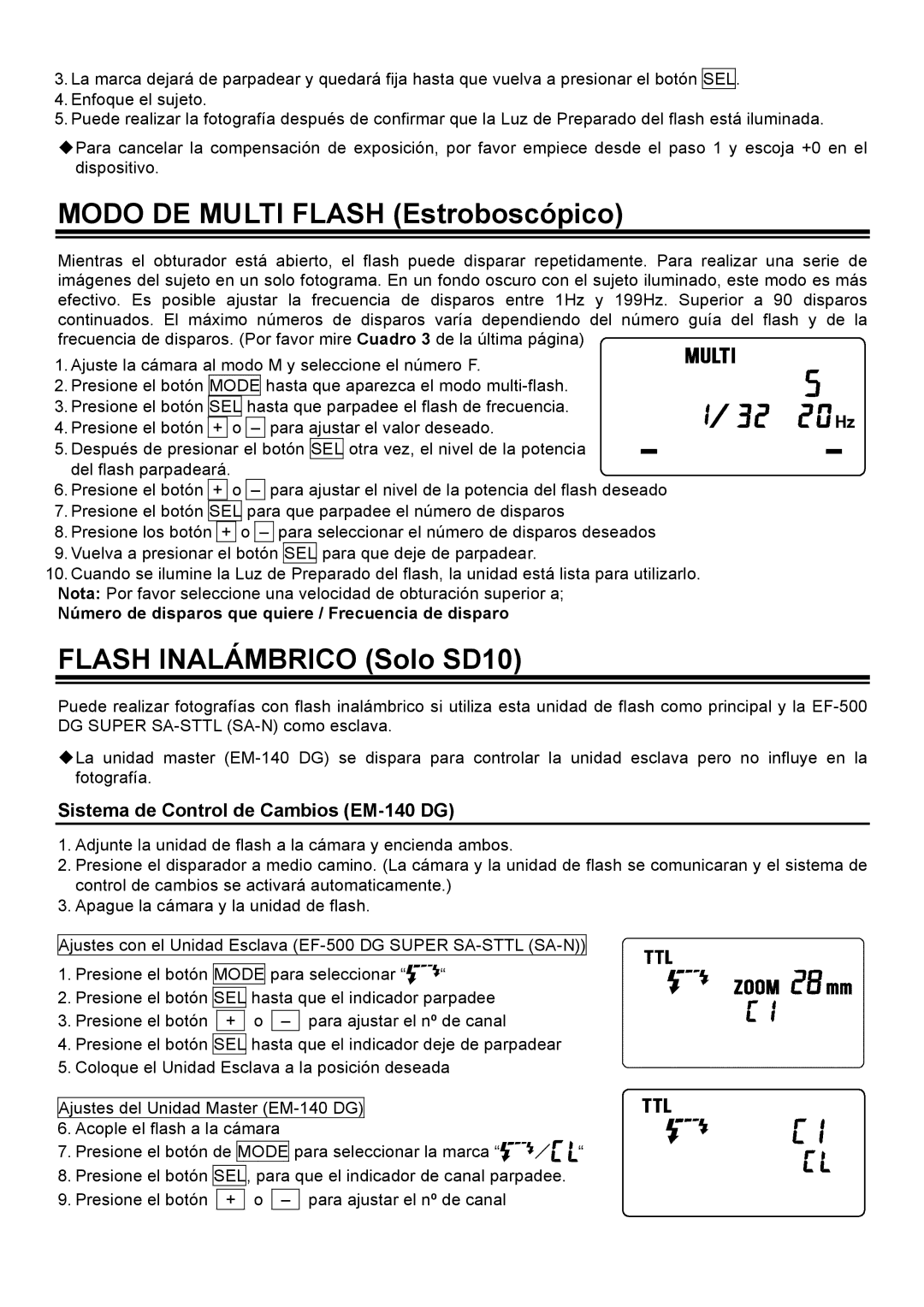 Sigma EM-140DG Modo DE Multi Flash Estroboscópico, Flash Inalámbrico Solo SD10, Sistema de Control de Cambios EM-140 DG 