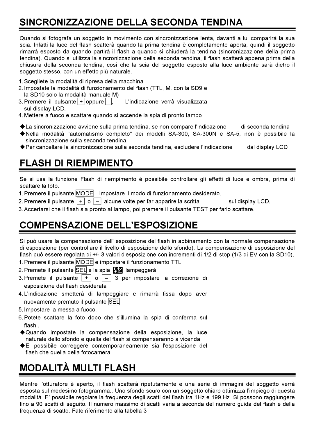 Sigma EM-140DG manual Sincronizzazione Della Seconda Tendina, Flash DI Riempimento, Compensazione DELL’ESPOSIZIONE 