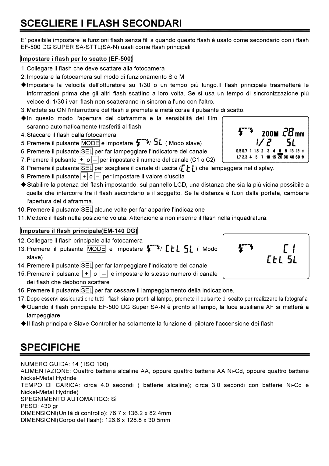 Sigma EM-140DG manual Scegliere I Flash Secondari, Specifiche, Impostare i flash per lo scatto EF-500 