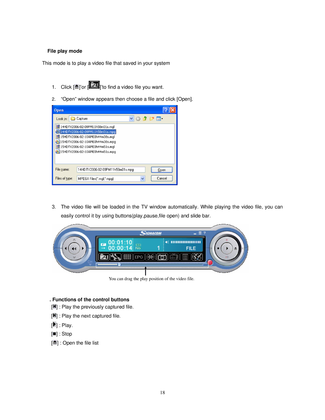 Sigma HDTV5 user manual File play mode, Functions of the control buttons 