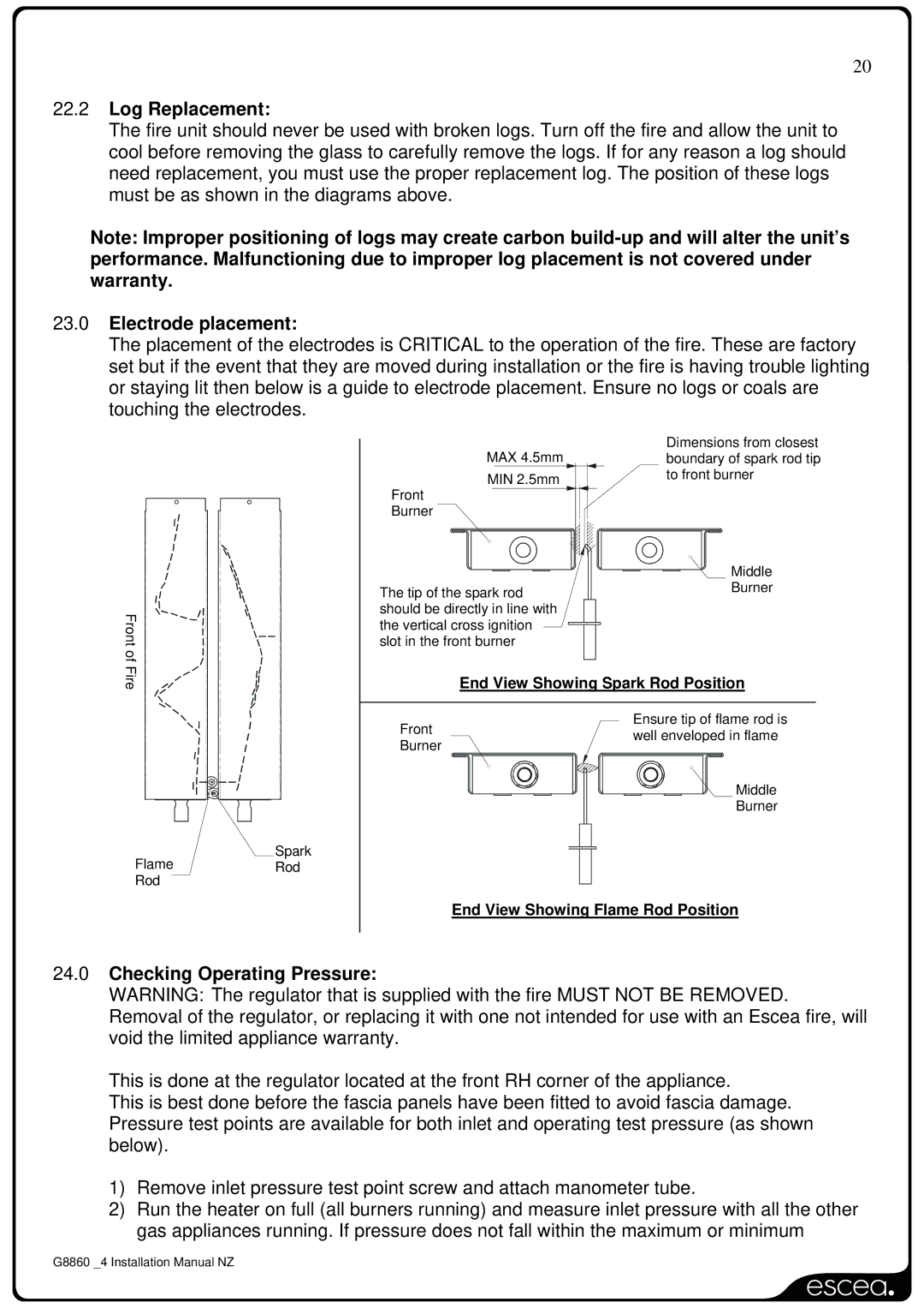 Sigma IB1100, IB600, IB850 installation manual Log Replacement, Electrode placement, Checking Operating Pressure 