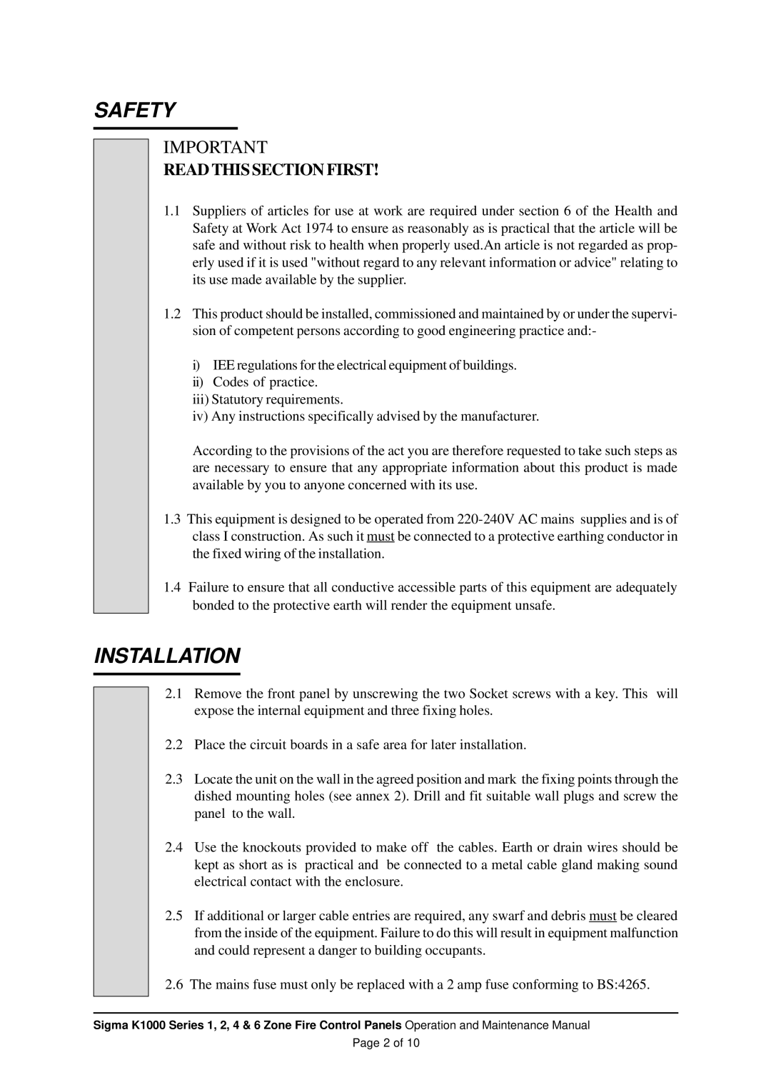 Sigma K1000 manual Safety, Installation 