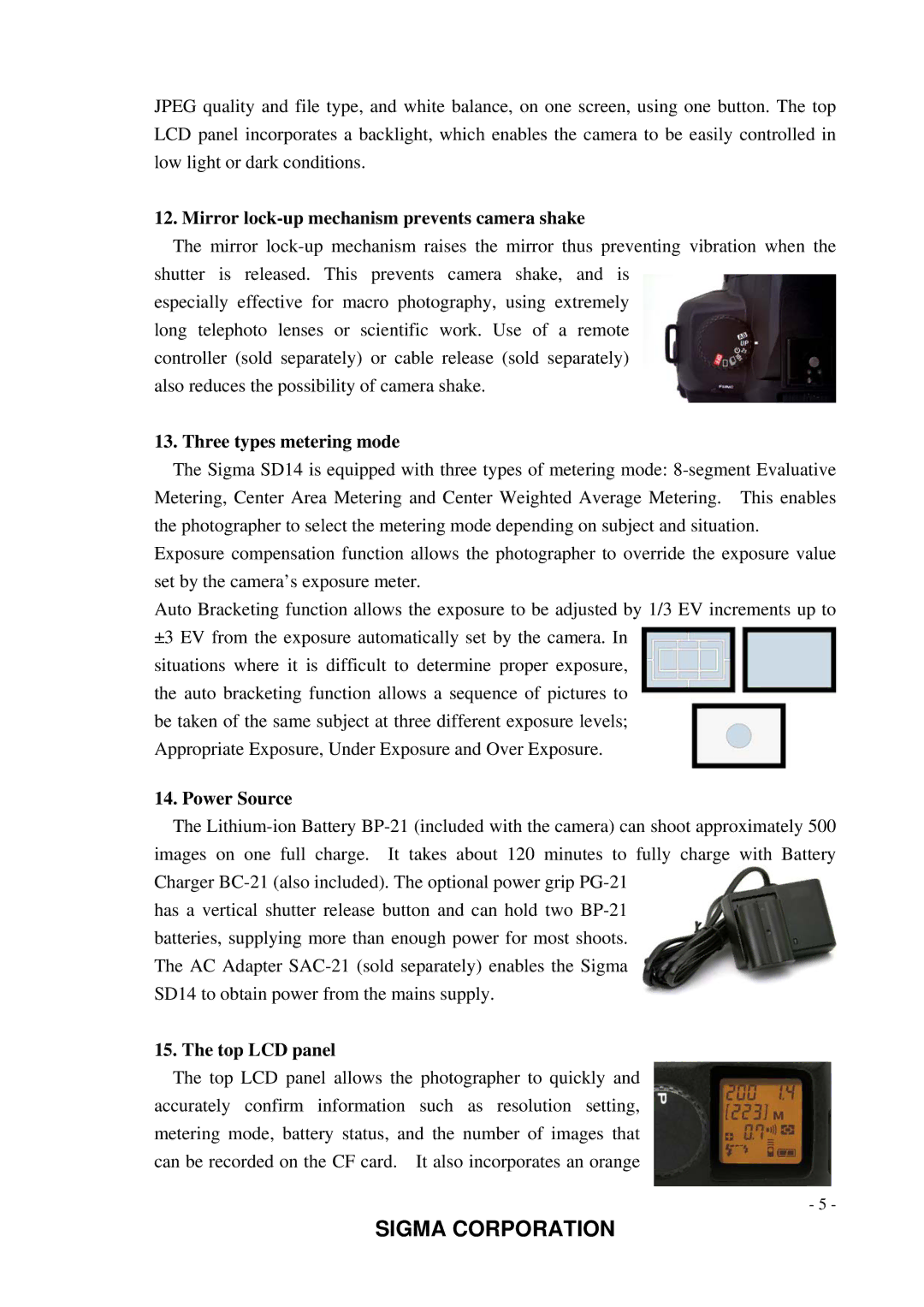 Sigma SD14 manual Mirror lock-up mechanism prevents camera shake, Three types metering mode, Power Source, Top LCD panel 