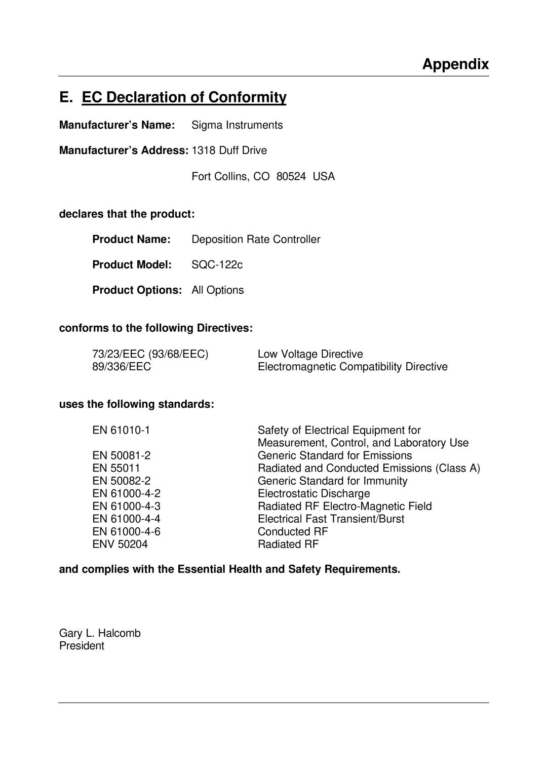 Sigma SQC-122c manual Appendix EC Declaration of Conformity, Declares that the product, Uses the following standards 