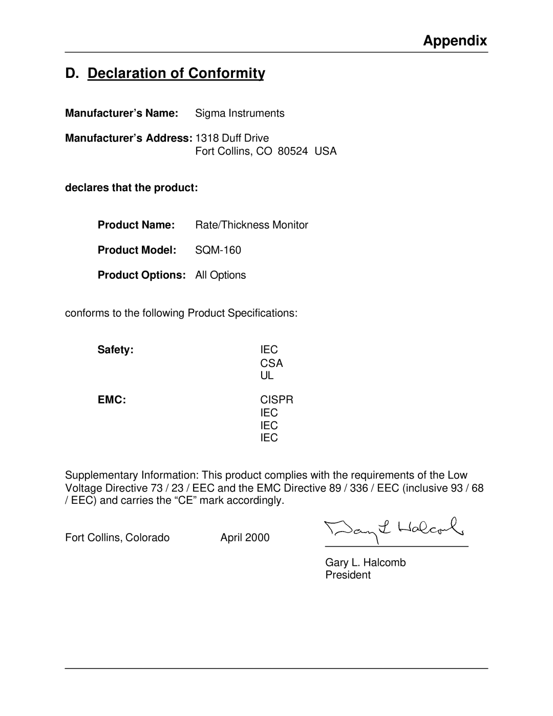 Sigma SQM-160 manual Appendix Declaration of Conformity, Declares that the product, Safety 