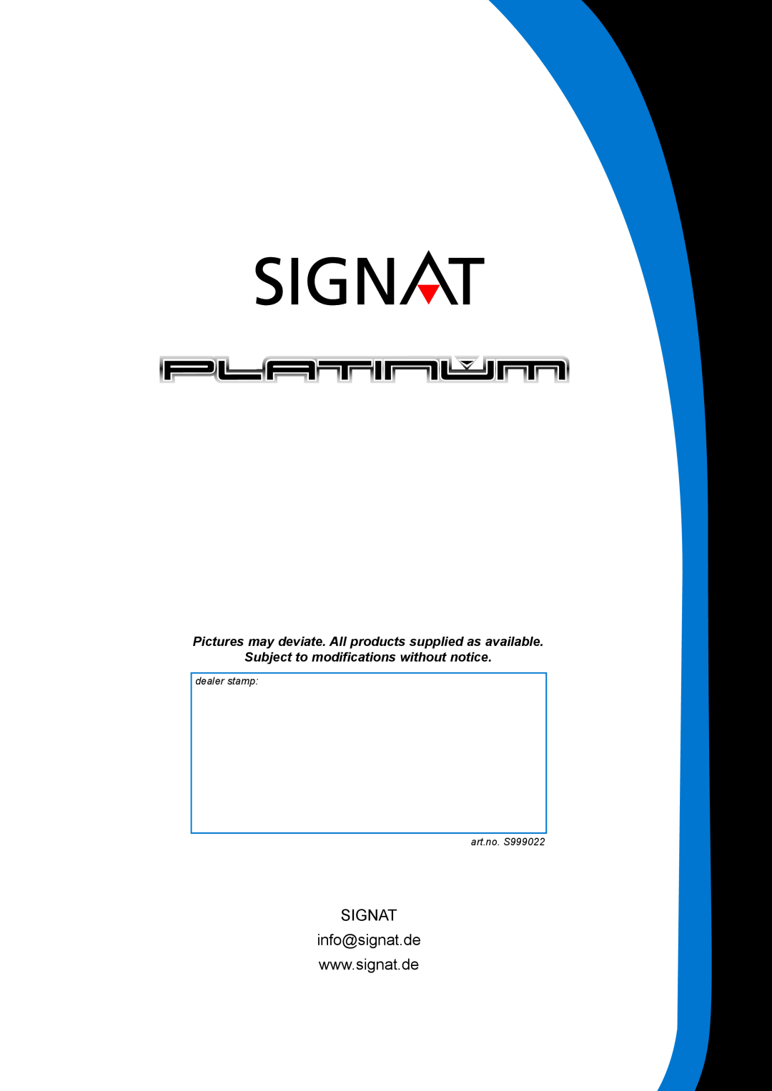 Signat S104201, S104001, S104105 manual Subject to modifications without notice, dealer stamp art.no. S999022 