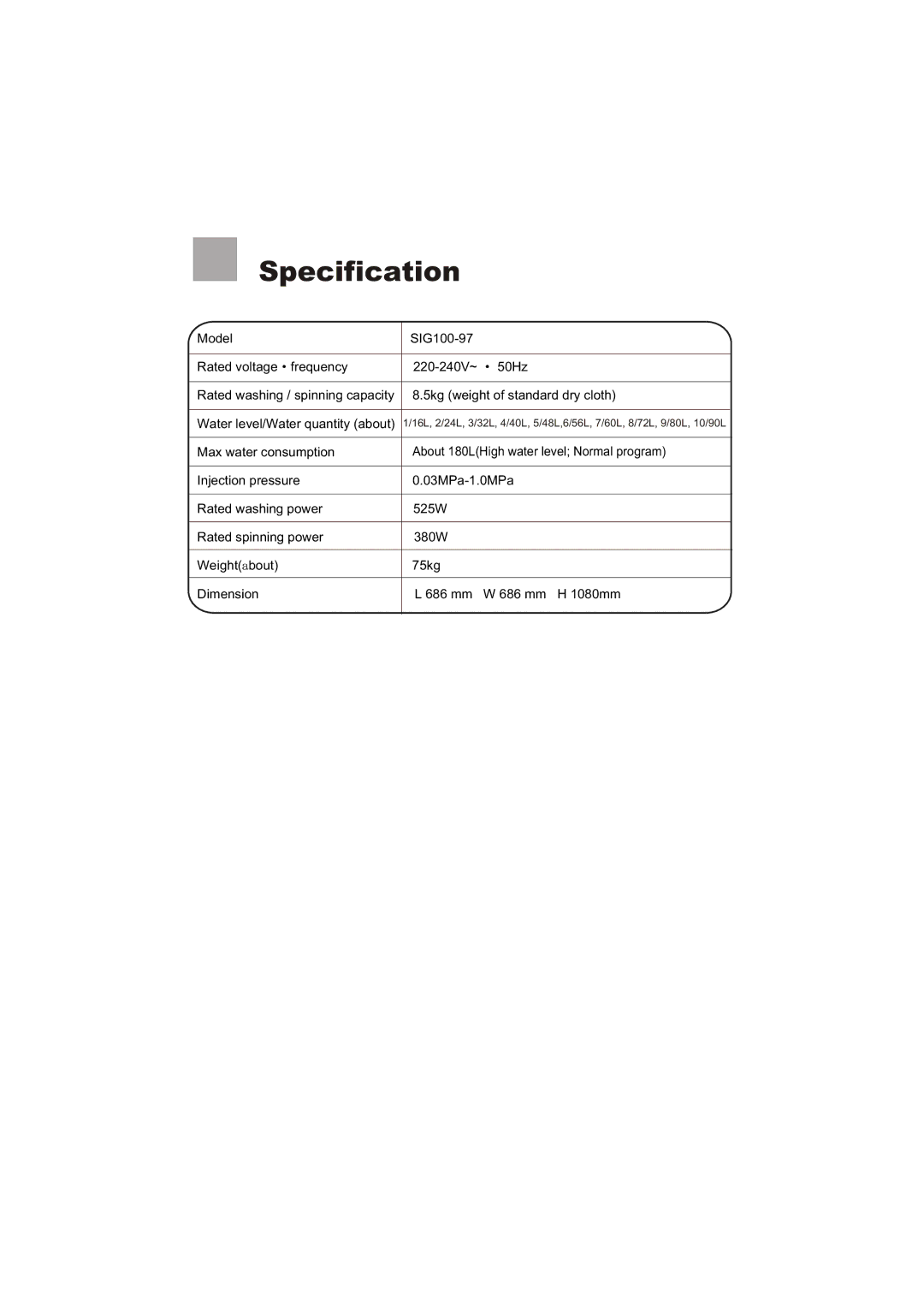 Signature Housewares SIG100-97 manual Specification 