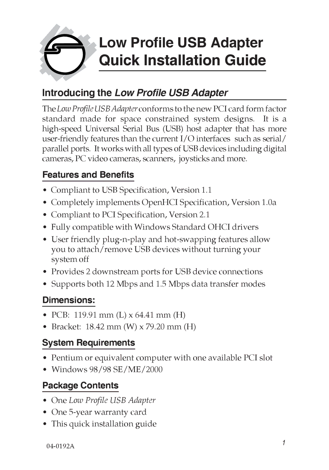 SIIG 04-0192A dimensions Features and Benefits, Dimensions, System Requirements, Package Contents 