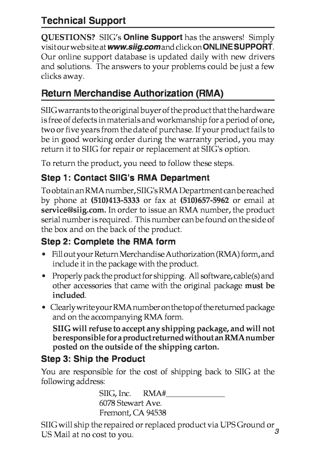 SIIG 04-0192A Technical Support, Return Merchandise Authorization RMA, Contact SIIGs RMA Department, Complete the RMA form 