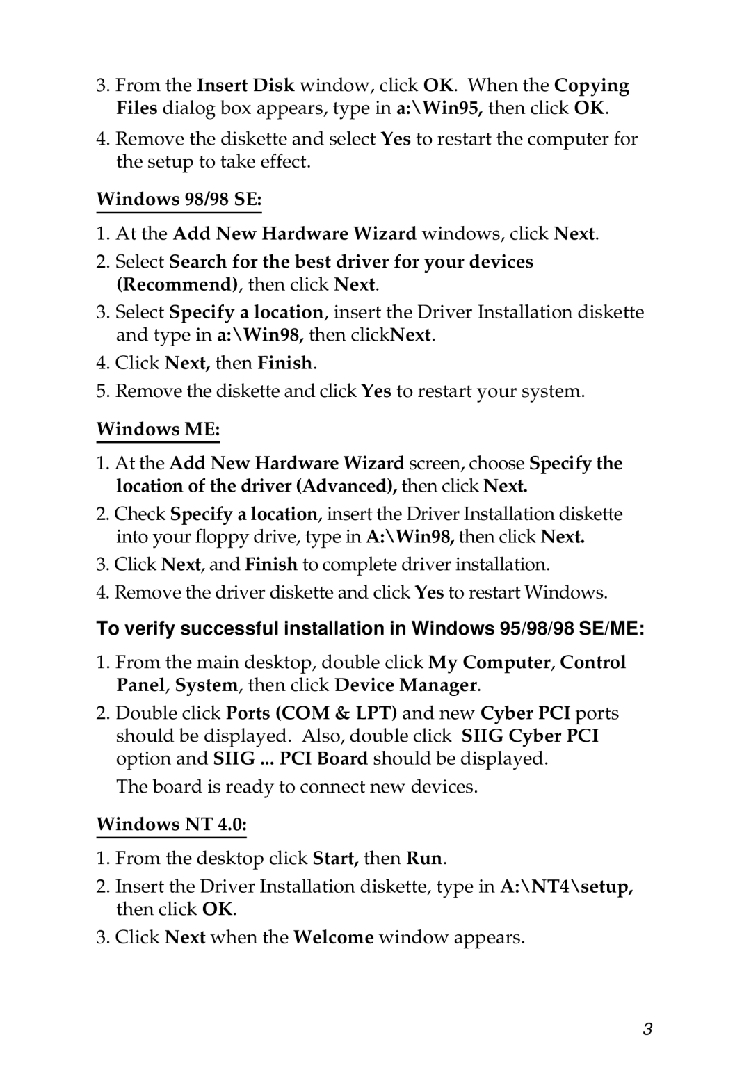 SIIG 04-0207A dimensions To verify successful installation in Windows 95/98/98 SE/ME, Windows NT 