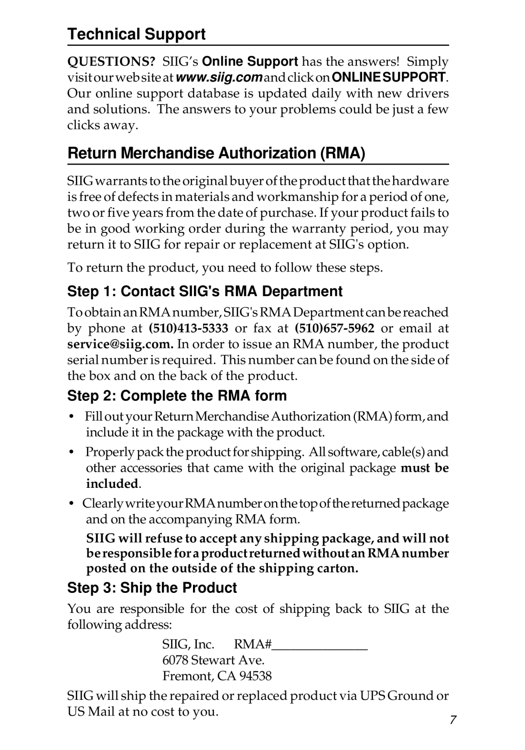 SIIG 04-0207A Technical Support Return Merchandise Authorization RMA, Contact SIIGs RMA Department, Complete the RMA form 