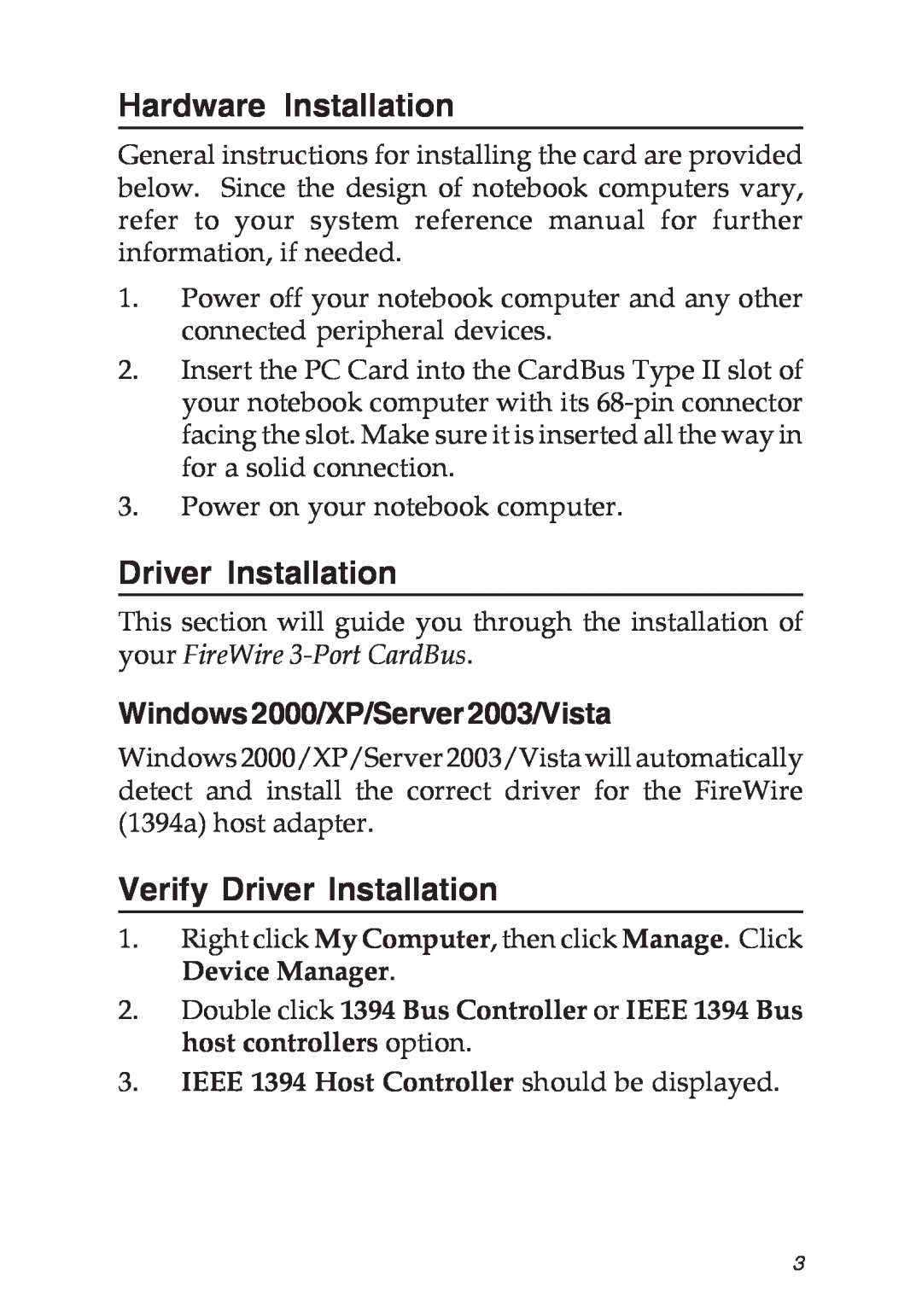 SIIG 04-0263E manual Hardware Installation, Verify Driver Installation, Windows2000/XP/Server2003/Vista 