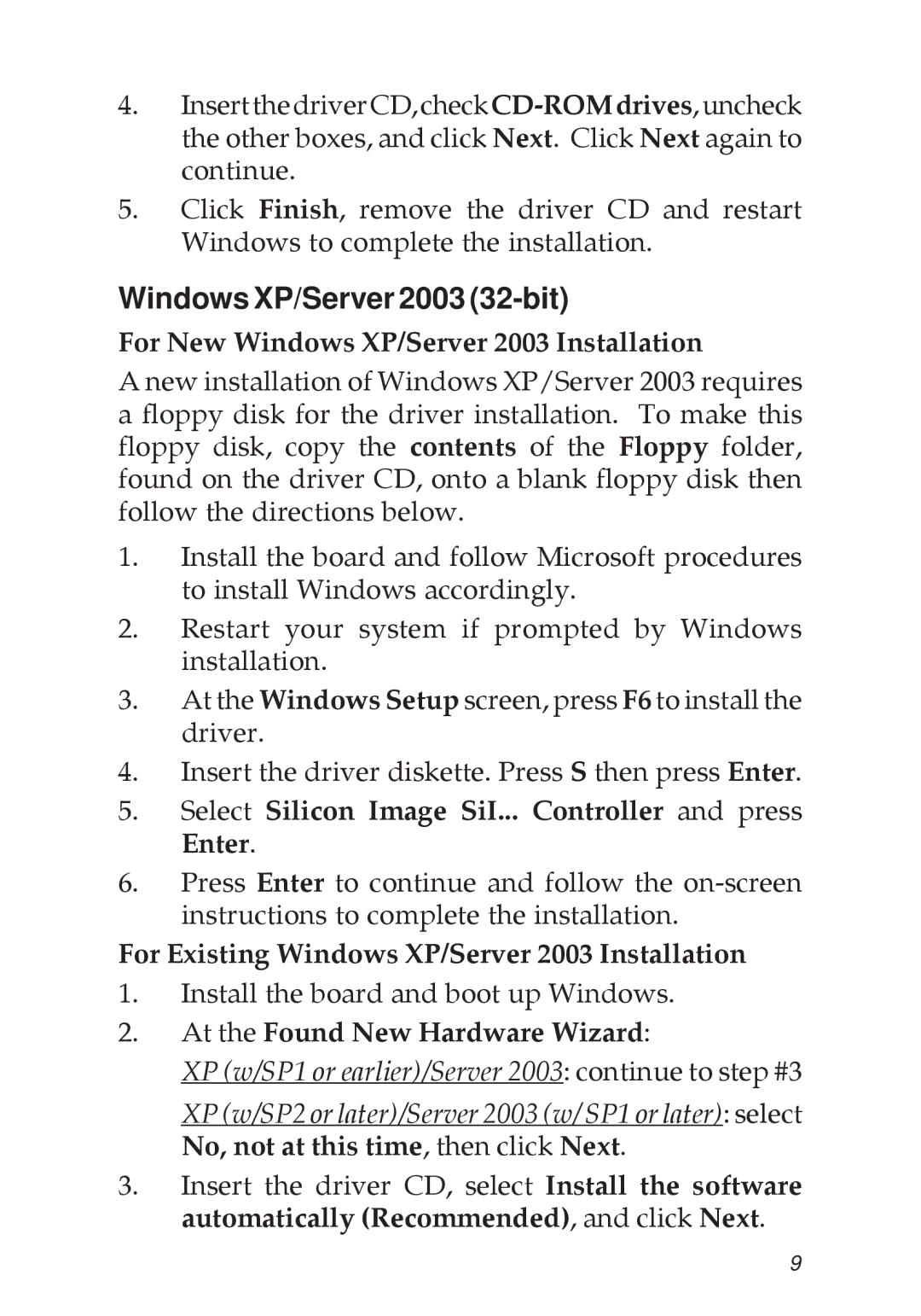 SIIG 04-0265F Windows XP/Server 2003 32-bit, For New Windows XP/Server 2003 Installation, At the Found New Hardware Wizard 