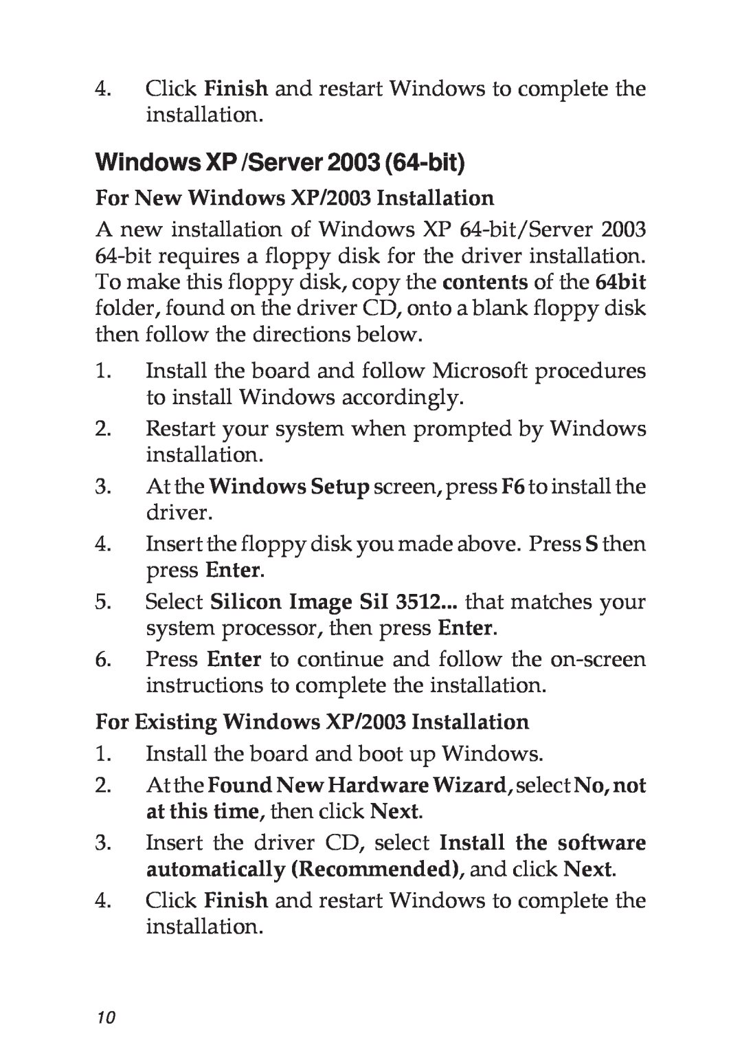SIIG 04-0265F specifications Windows XP /Server 2003 64-bit, For New Windows XP/2003 Installation 