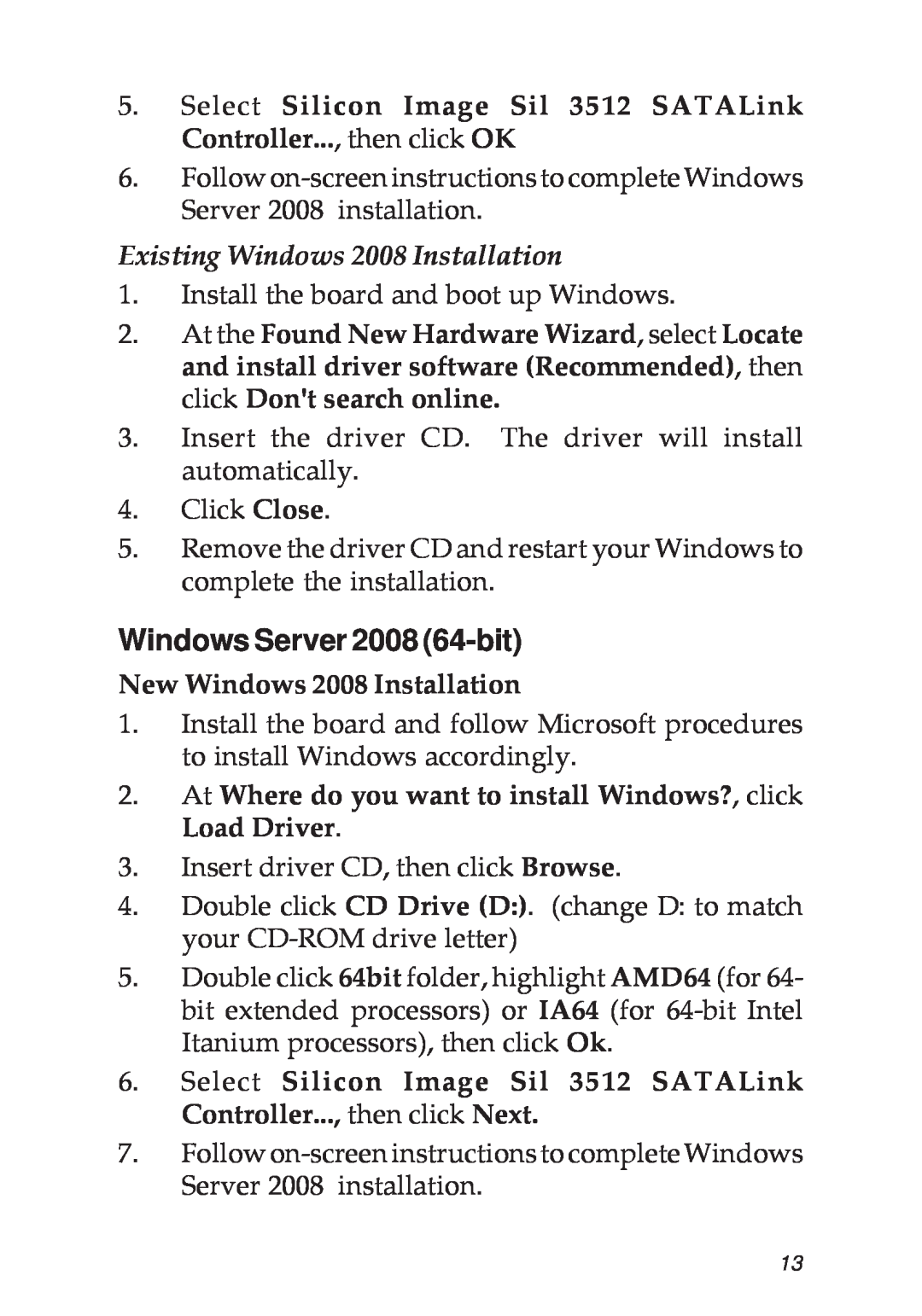 SIIG 04-0265F specifications Windows Server 2008 64-bit, Existing Windows 2008 Installation 