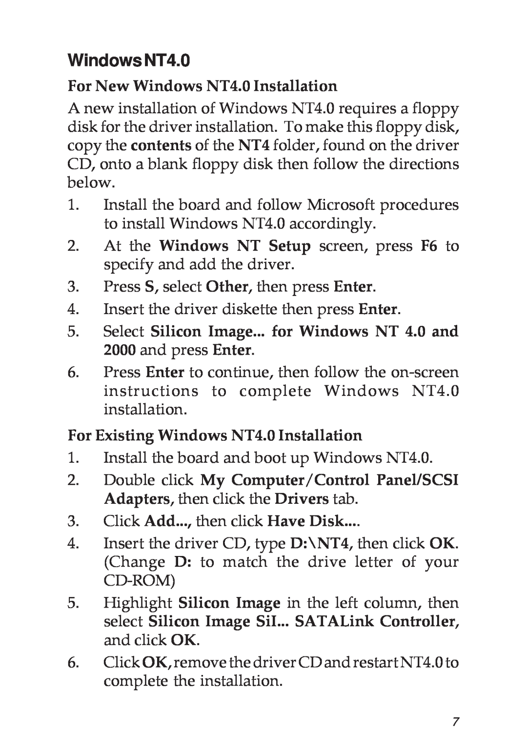 SIIG 04-0265F specifications WindowsNT4.0, For New Windows NT4.0 Installation, For Existing Windows NT4.0 Installation 