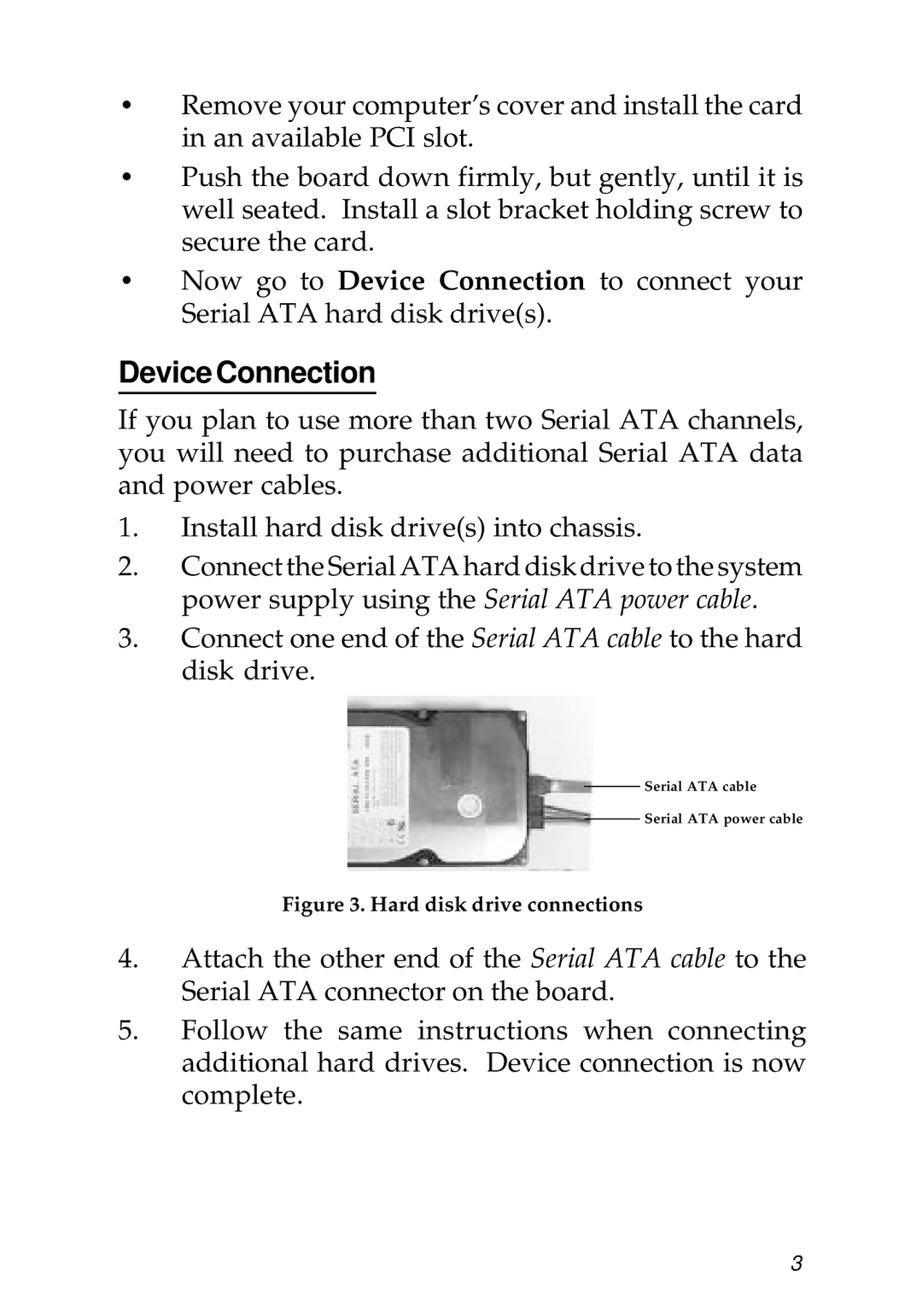 SIIG 04-0322B manual Device Connection, Hard disk drive connections 