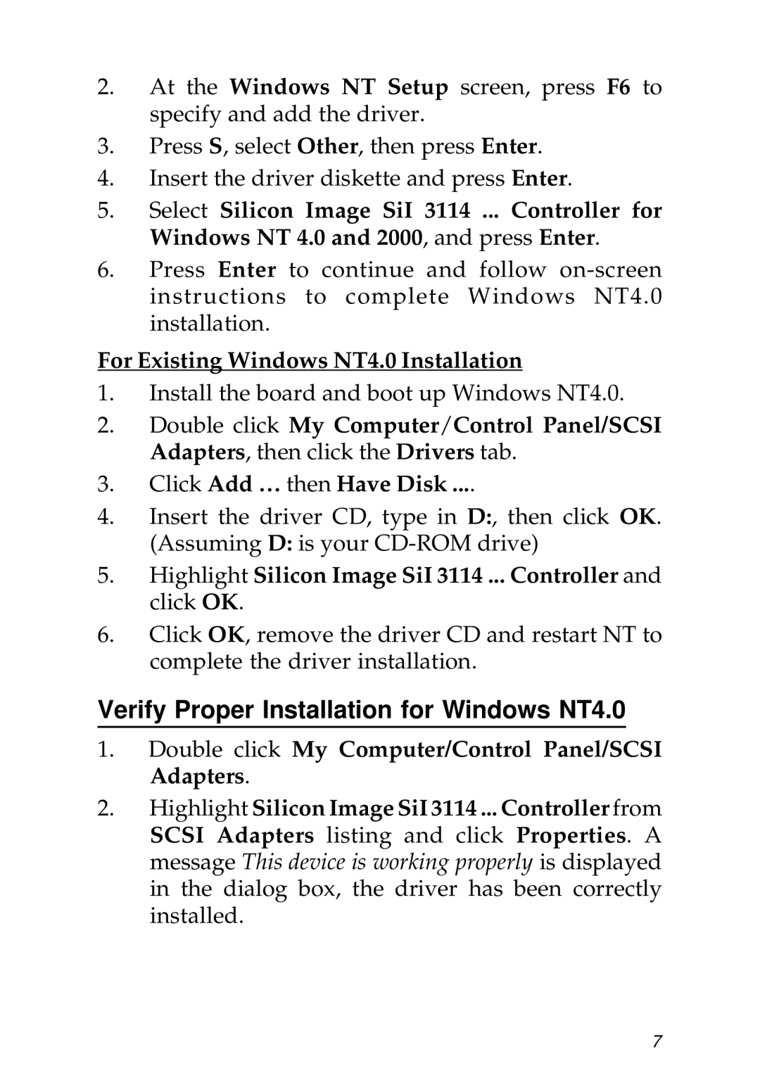 SIIG 04-0322B manual Verify Proper Installation for Windows NT4.0, For Existing Windows NT4.0 Installation 