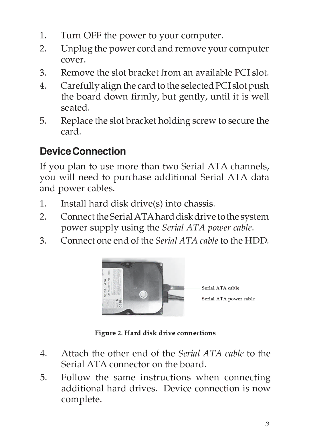 SIIG 04-0322C manual DeviceConnection, Hard disk drive connections 