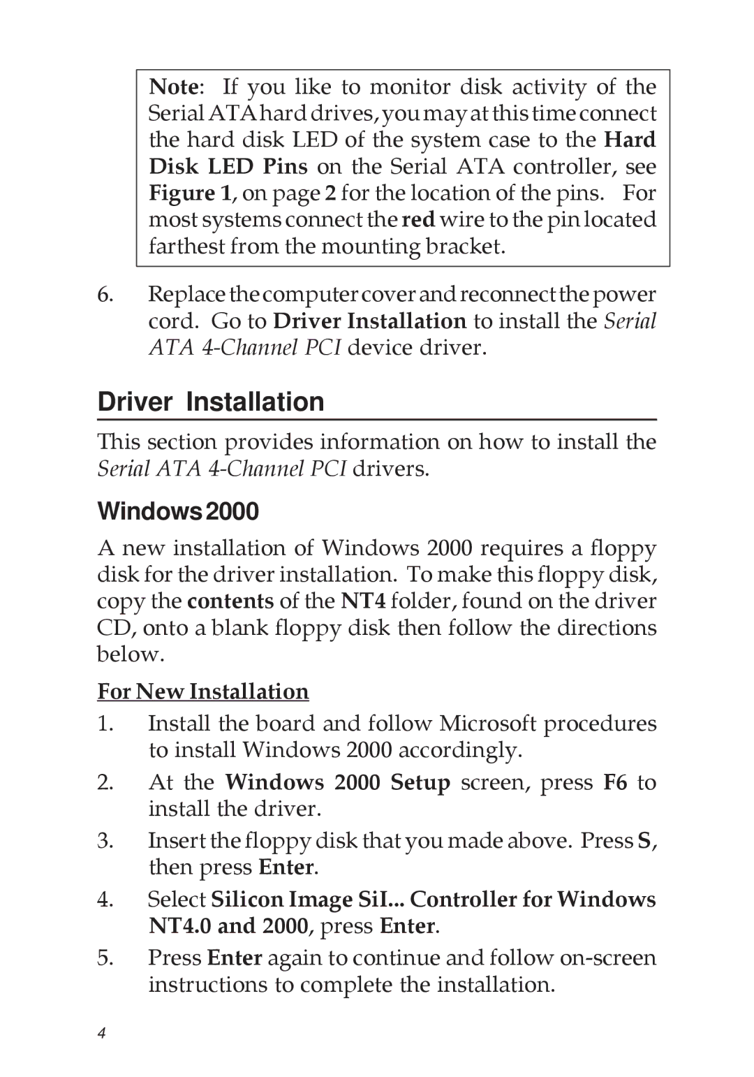 SIIG 04-0322C manual Driver Installation, Windows2000, For New Installation 