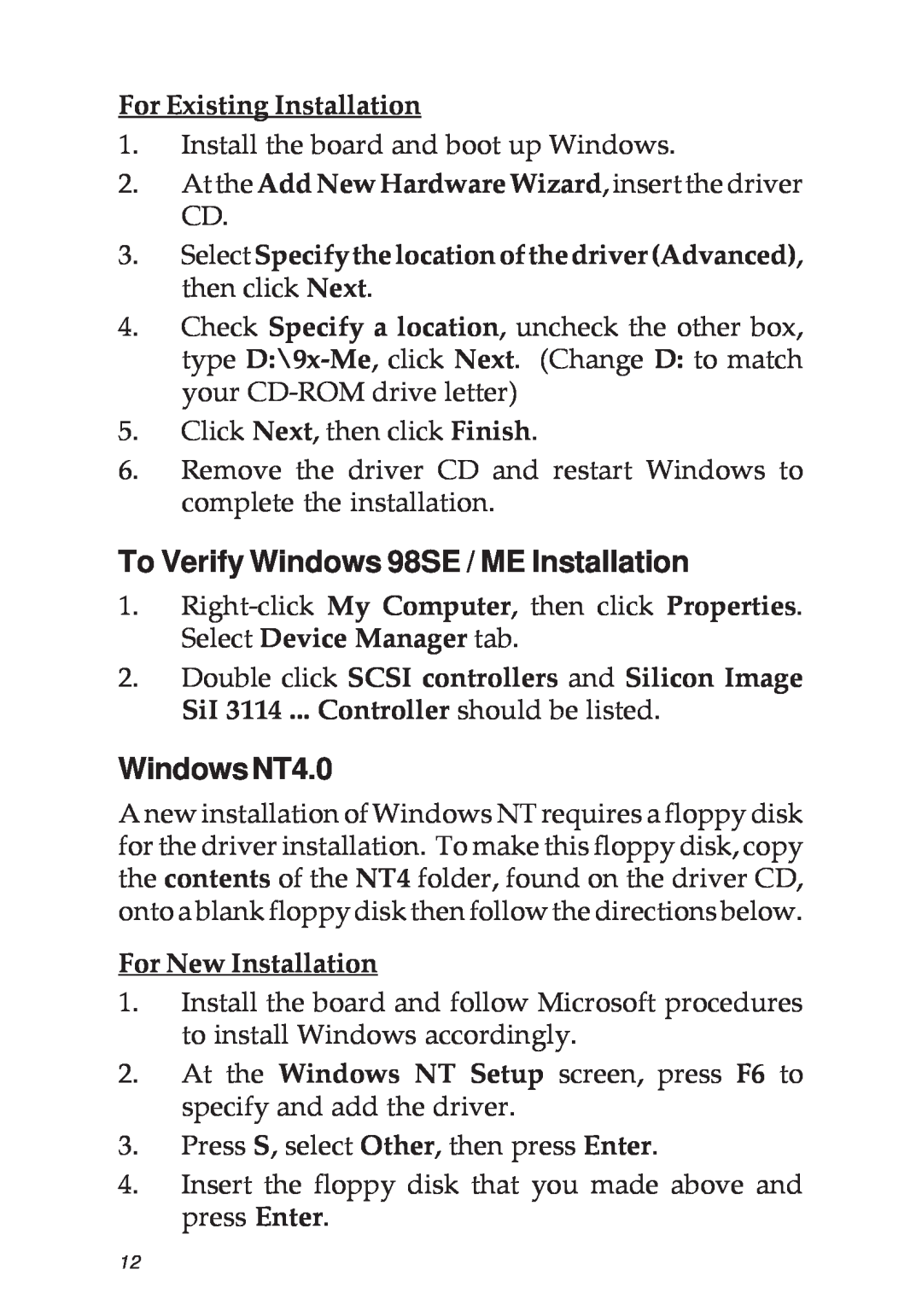 SIIG 04-0322C To Verify Windows 98SE / ME Installation, WindowsNT4.0, For Existing Installation, For New Installation 