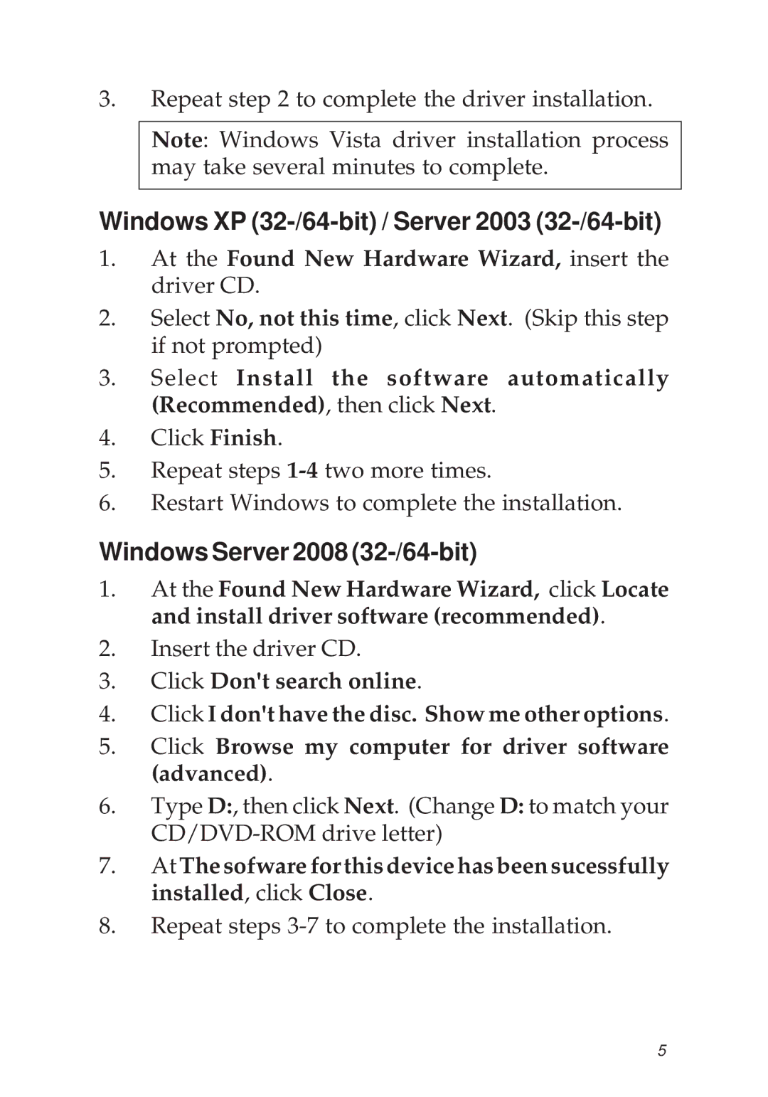 SIIG 04-0341D manual Windows XP 32-/64-bit / Server 2003 32-/64-bit, Windows Server 2008 32-/64-bit 