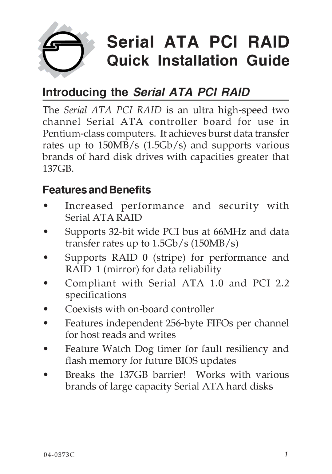 SIIG 04-0373C specifications Serial ATA PCI RAID, Features and Benefits 