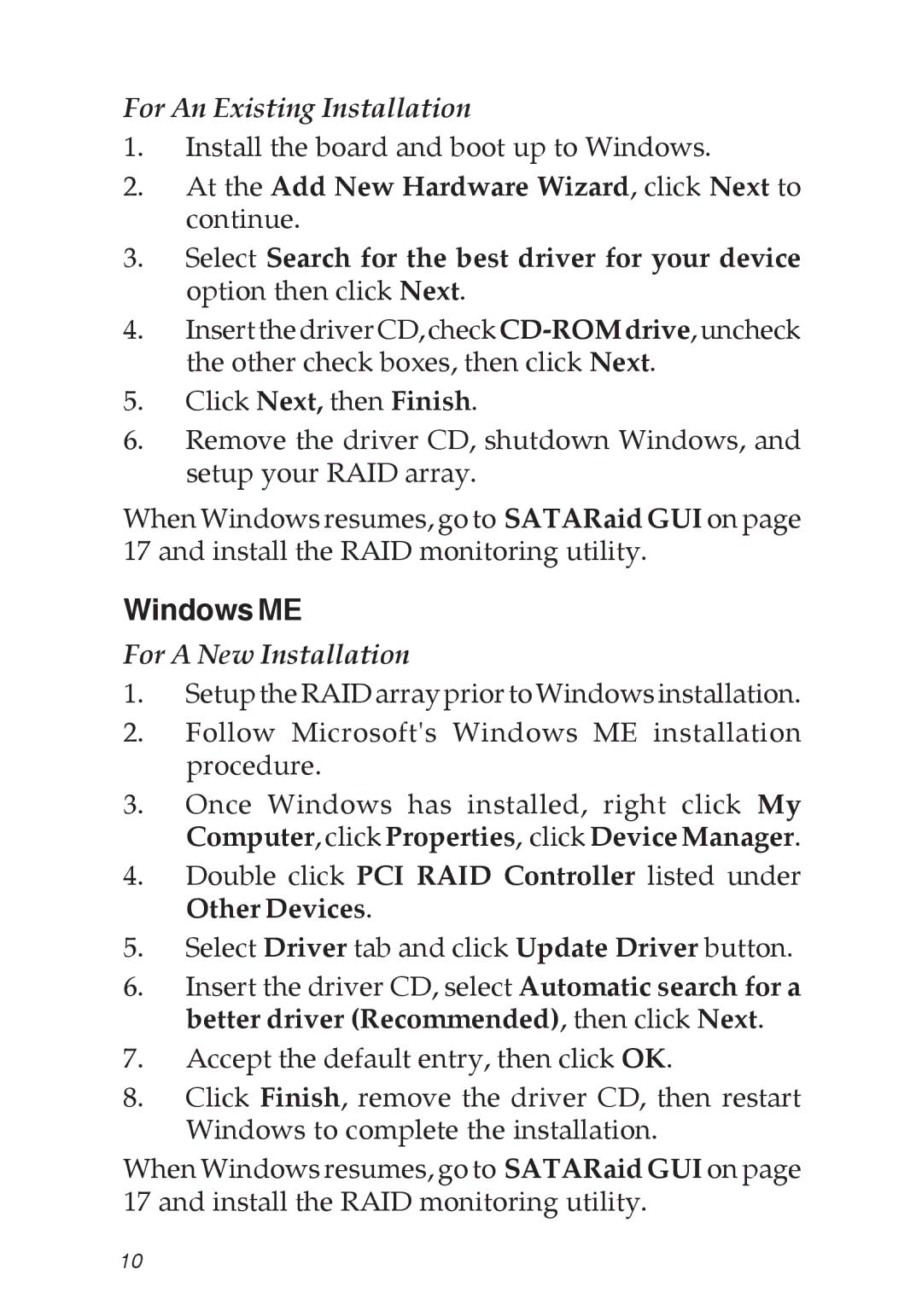 SIIG 04-0373C specifications Windows ME, For An Existing Installation 