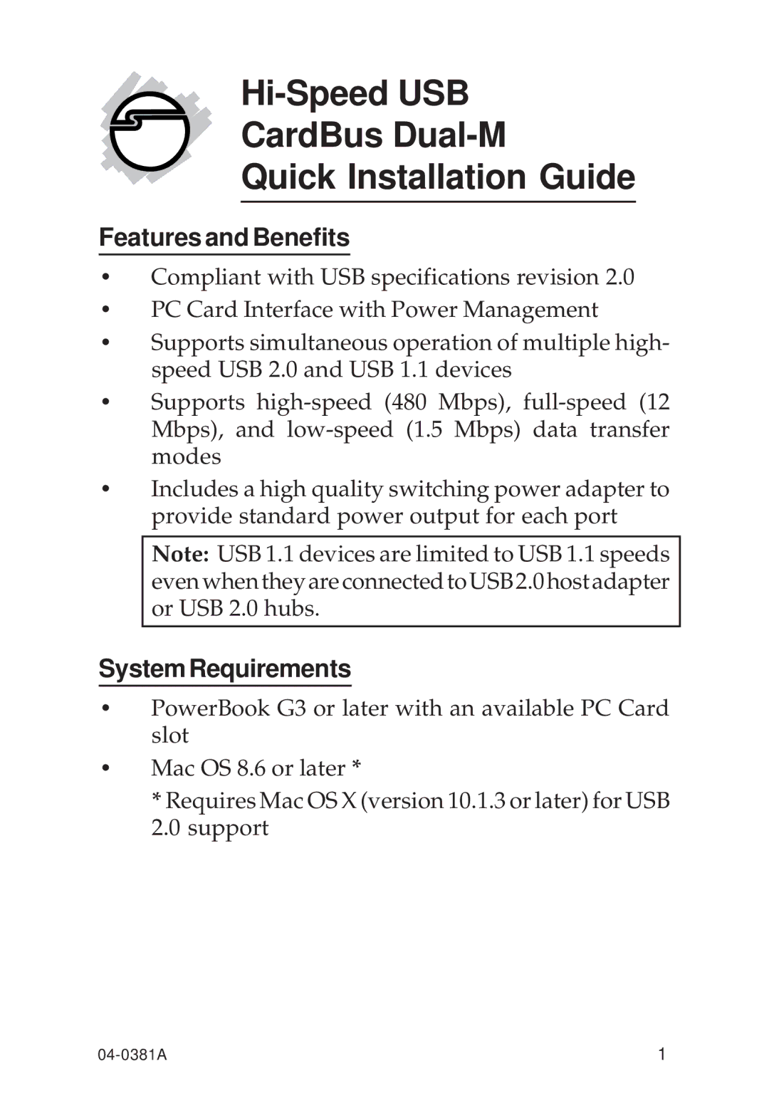 SIIG 04-0381A specifications Features and Benefits, SystemRequirements 