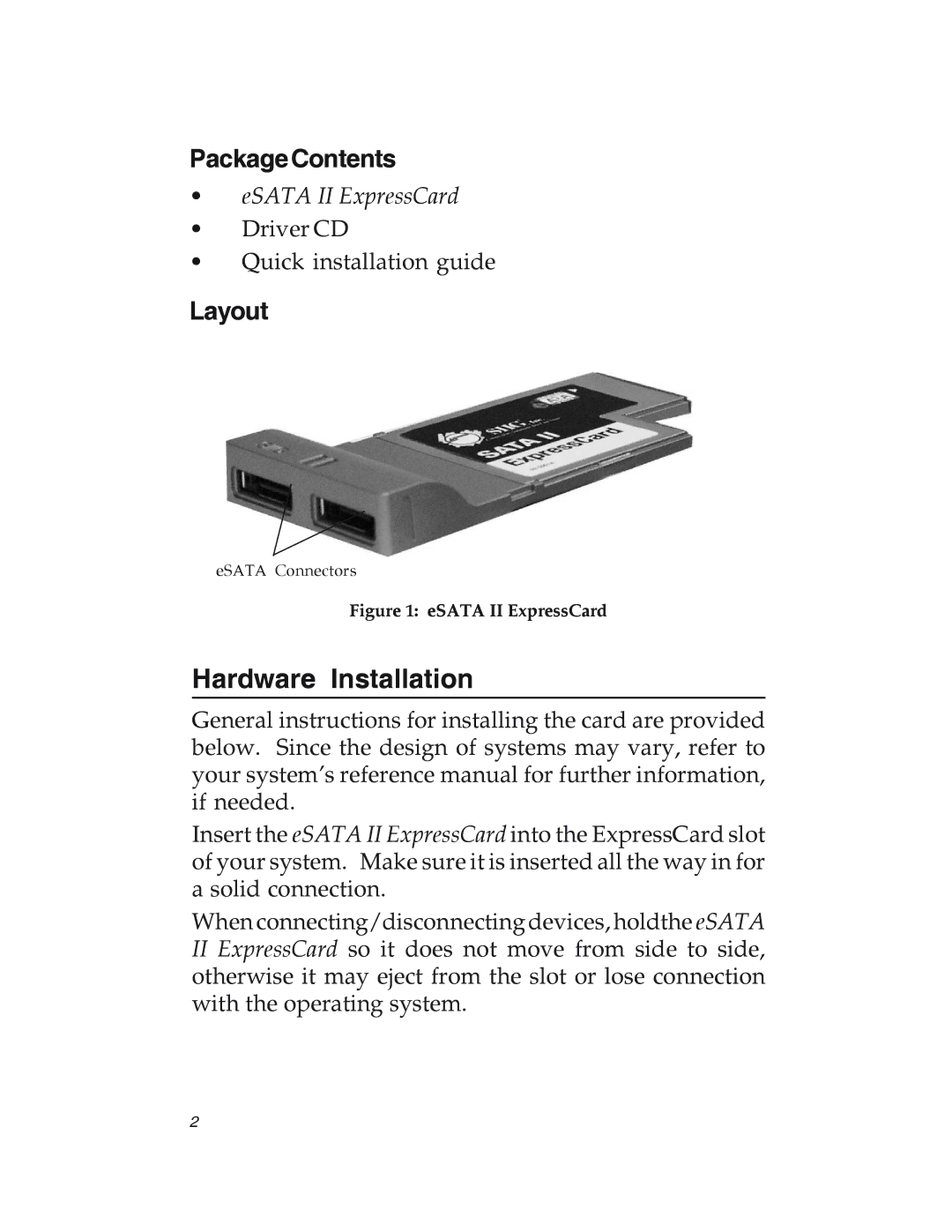 SIIG 04-0417C manual Hardware Installation, PackageContents, Layout 