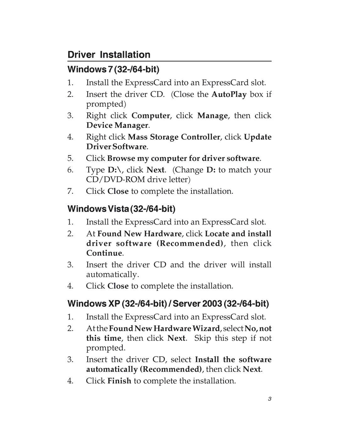 SIIG 04-0417C manual Driver Installation, Windows 7 32-/64-bit, Windows Vista 32-/64-bit 