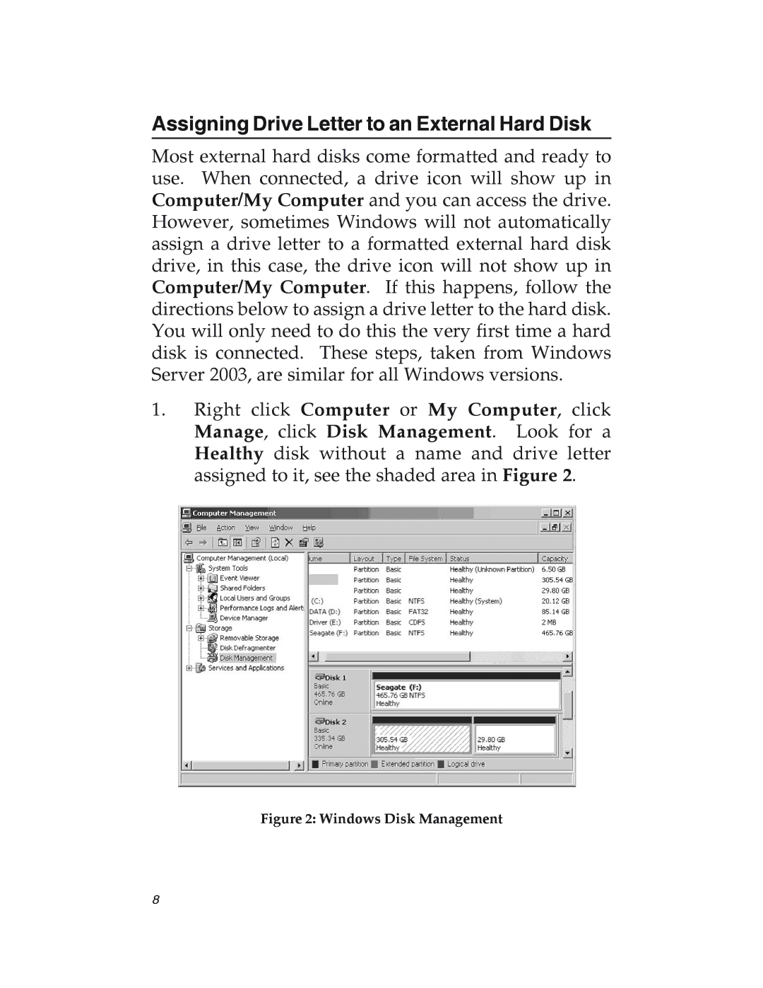 SIIG 04-0417C manual Assigning Drive Letter to an External Hard Disk, Windows Disk Management 