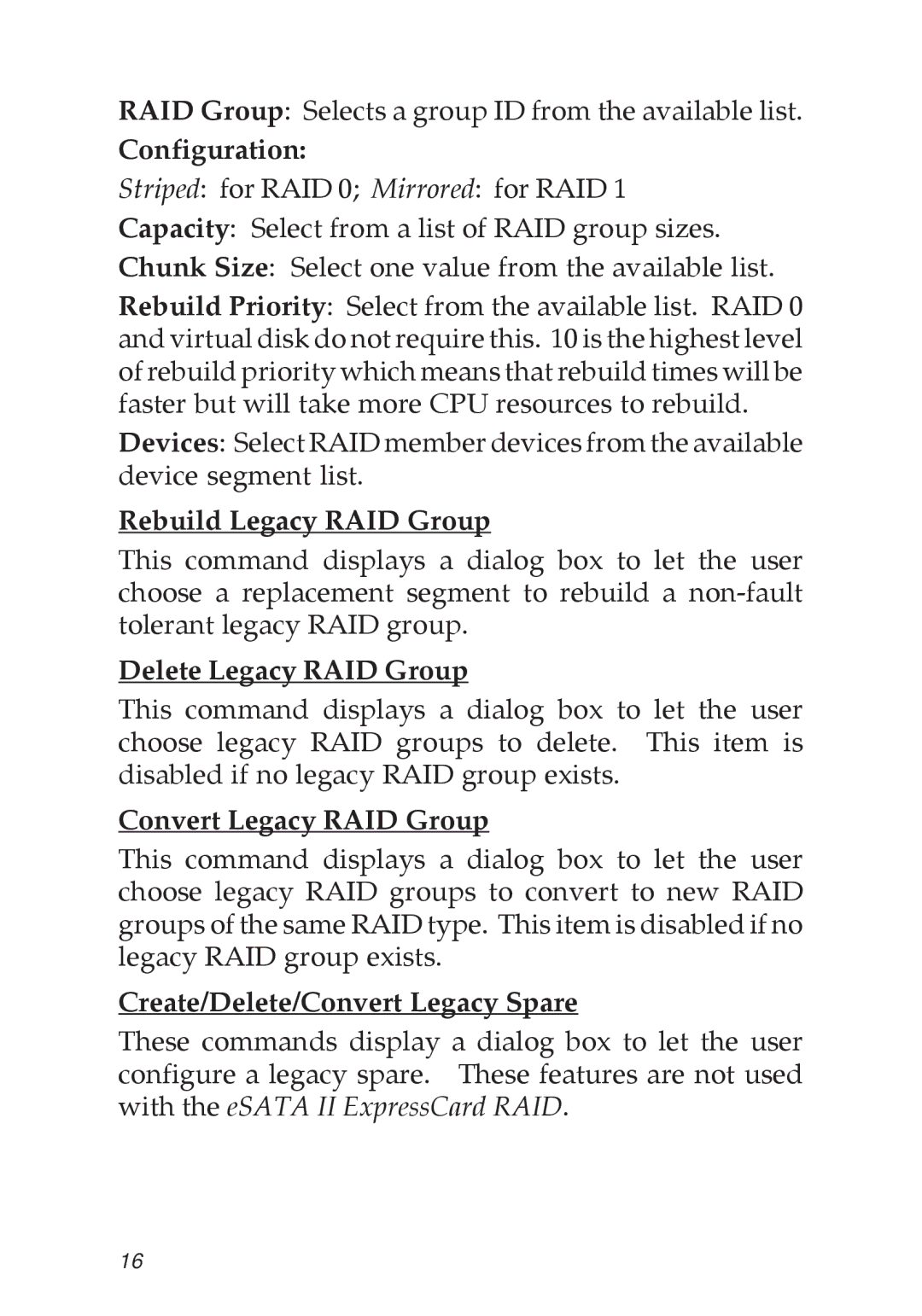 SIIG 04-0418A manual Configuration, Rebuild Legacy RAID Group, Delete Legacy RAID Group, Convert Legacy RAID Group 