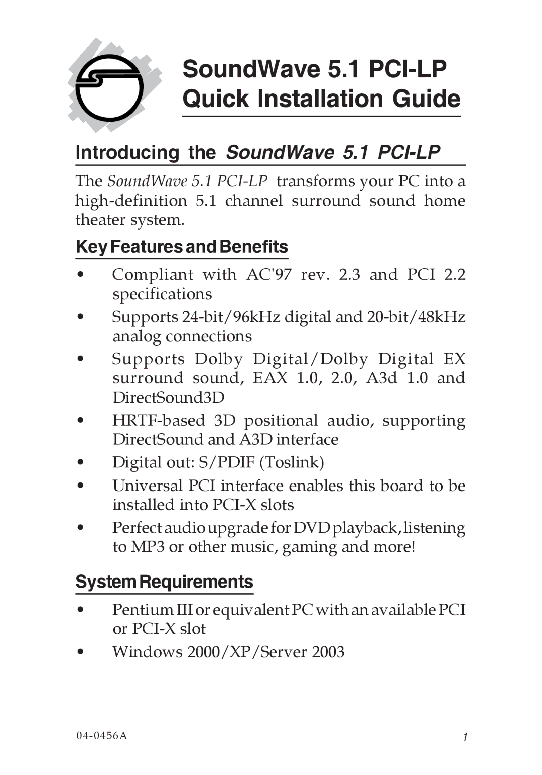 SIIG 04-0456A specifications Key Features and Benefits, SystemRequirements 