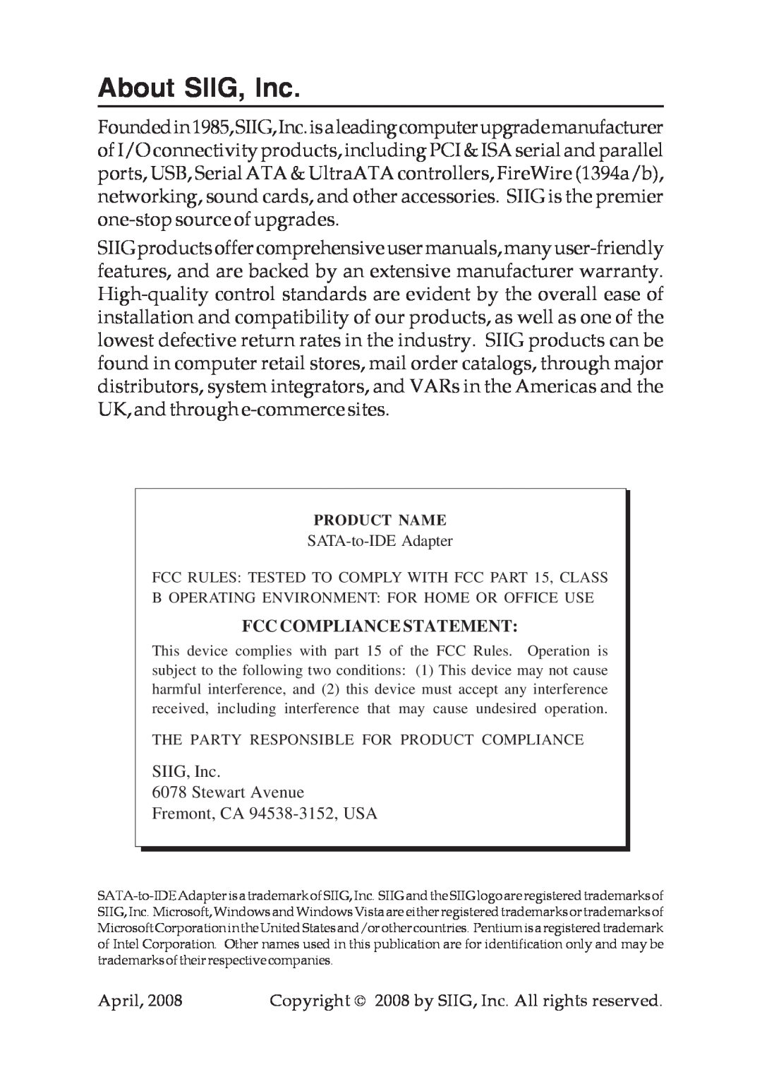 SIIG 04-0476A specifications About SIIG, Inc, Fcc Compliance Statement 
