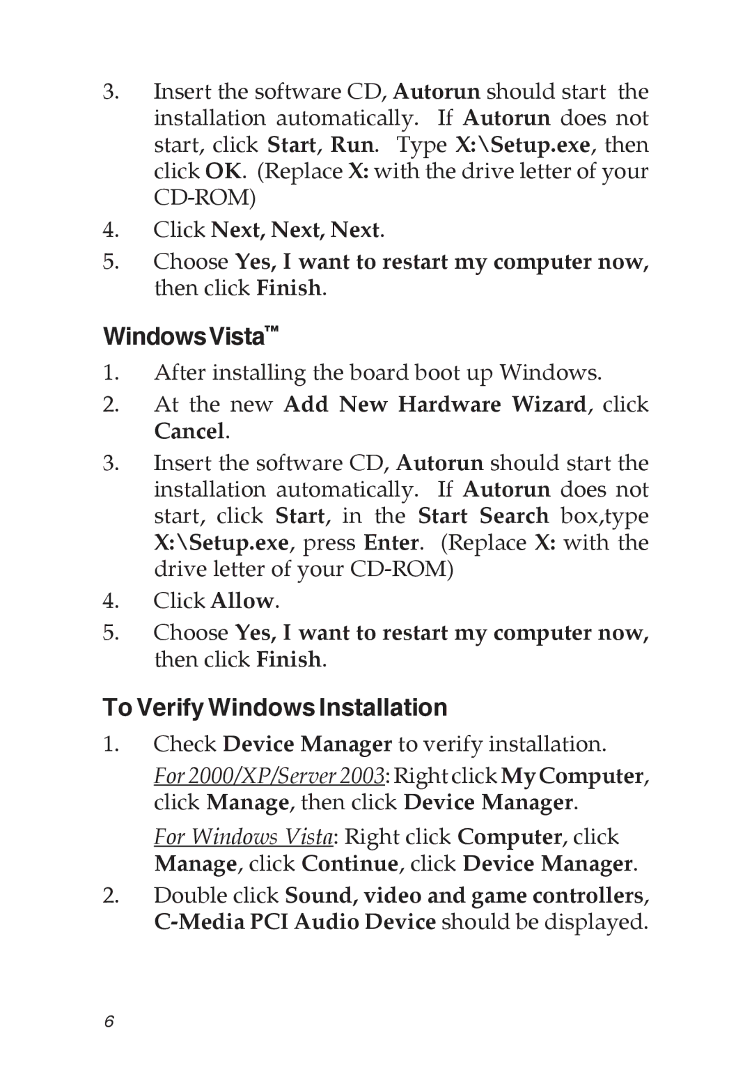 SIIG 04-0501A specifications WindowsVista, To Verify Windows Installation 