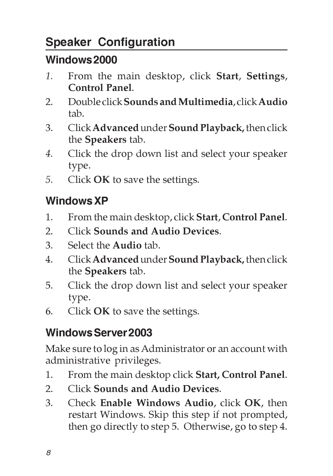 SIIG 04-0501A specifications Speaker Configuration, Windows2000, Windows XP, WindowsServer2003 