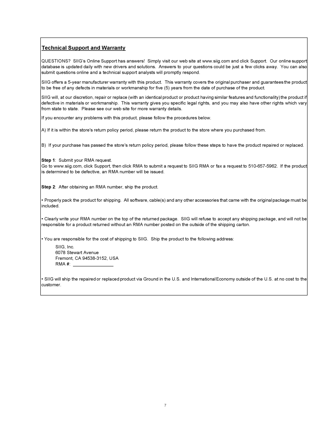 SIIG 04-0528C installation instructions Technical Support and Warranty 