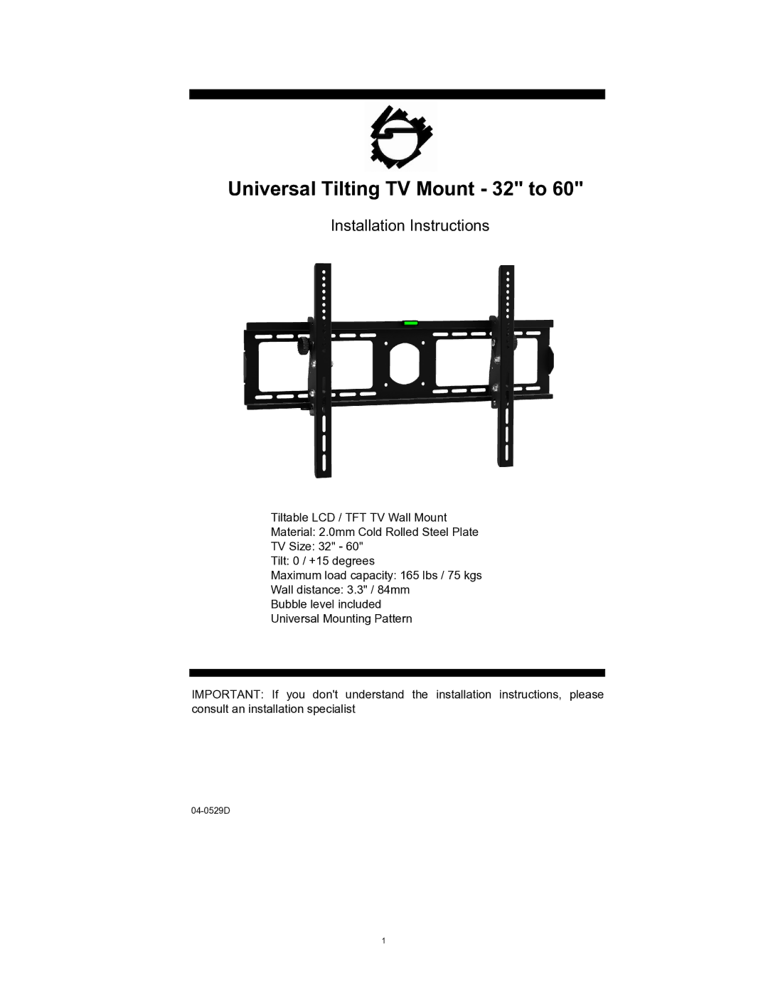 SIIG 04-0529D installation instructions Universal Tilting TV Mount 32 to 