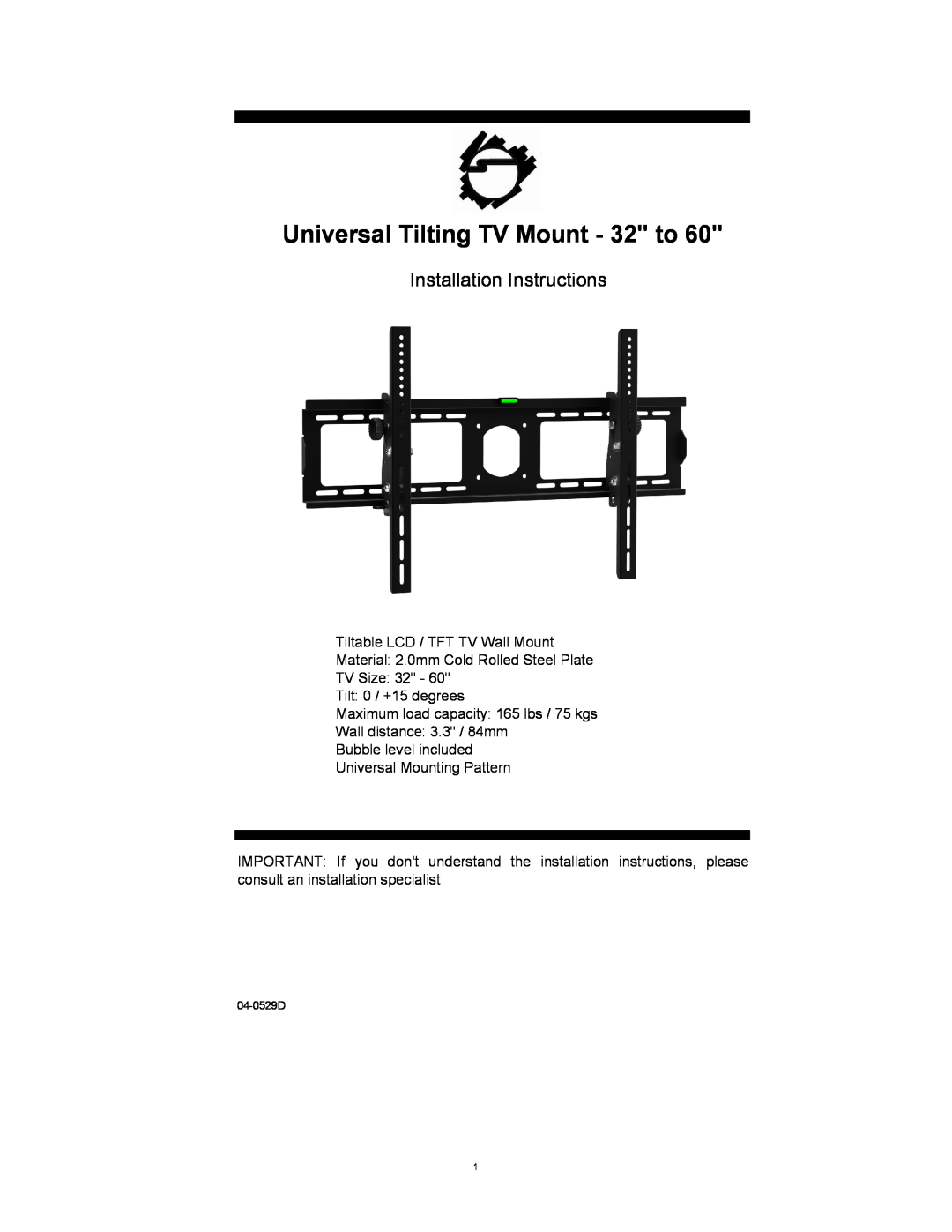 SIIG 04-0529D installation instructions Universal Tilting TV Mount - 32 to, Installation Instructions 