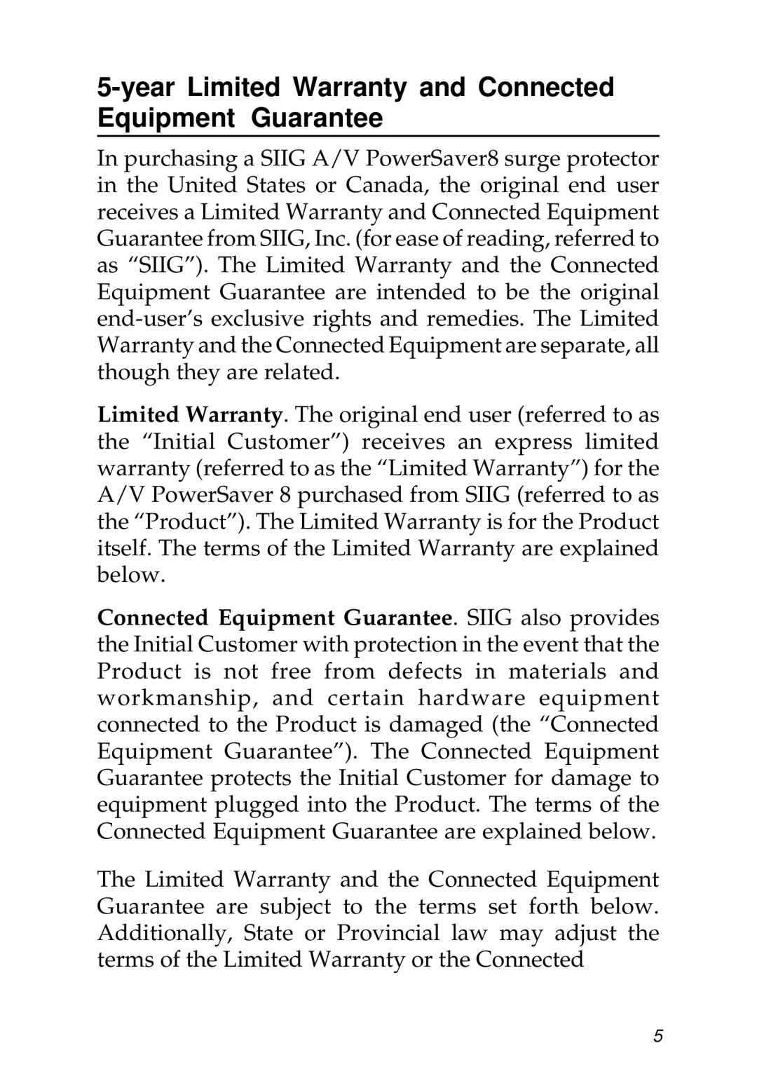 SIIG 04-0568A manual Year Limited Warranty and Connected Equipment Guarantee 