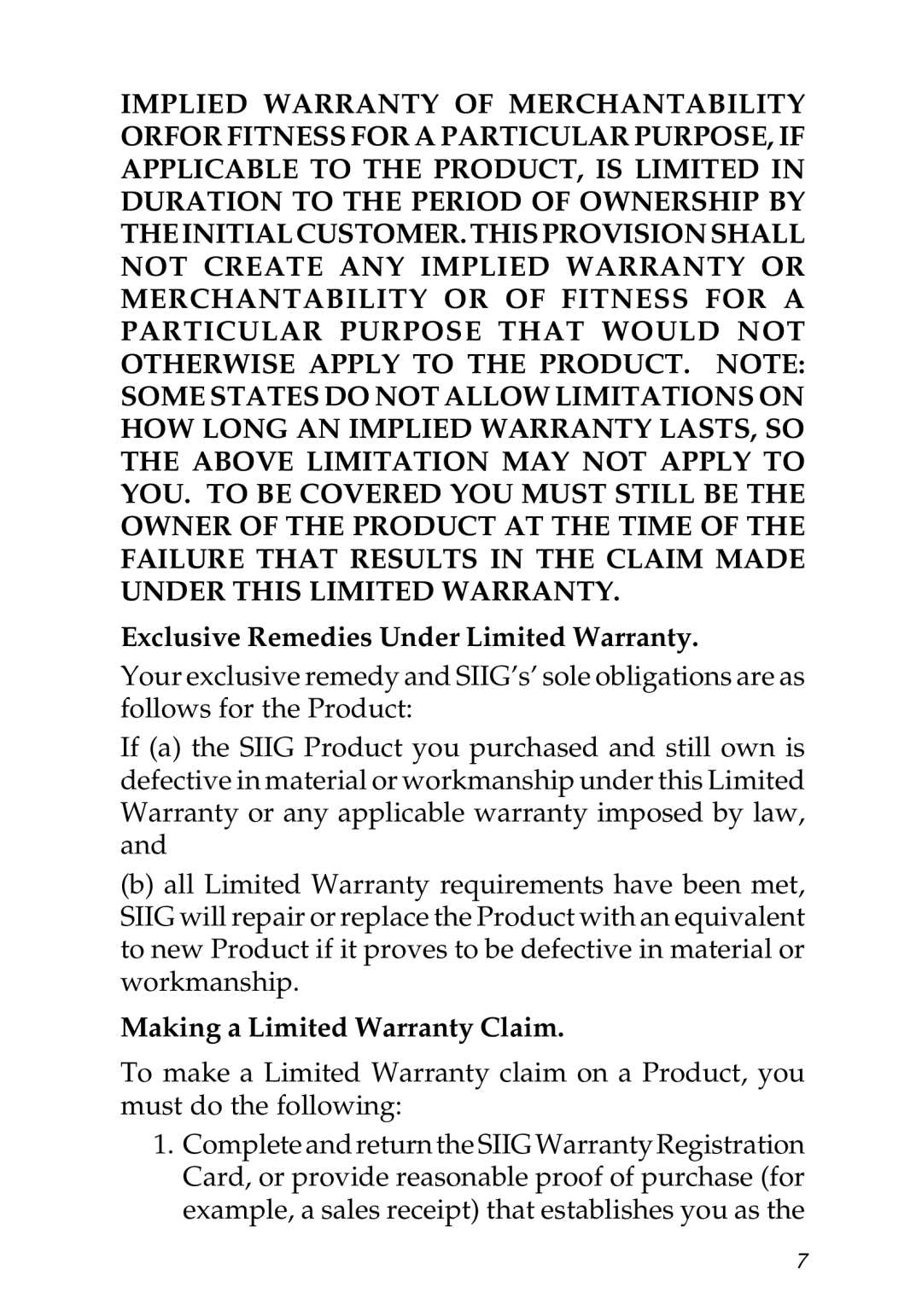 SIIG 04-0568A manual Exclusive Remedies Under Limited Warranty 