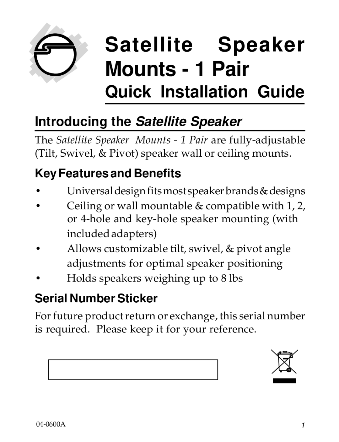 SIIG 04-0600A manual Key Features and Benefits, Serial Number Sticker 