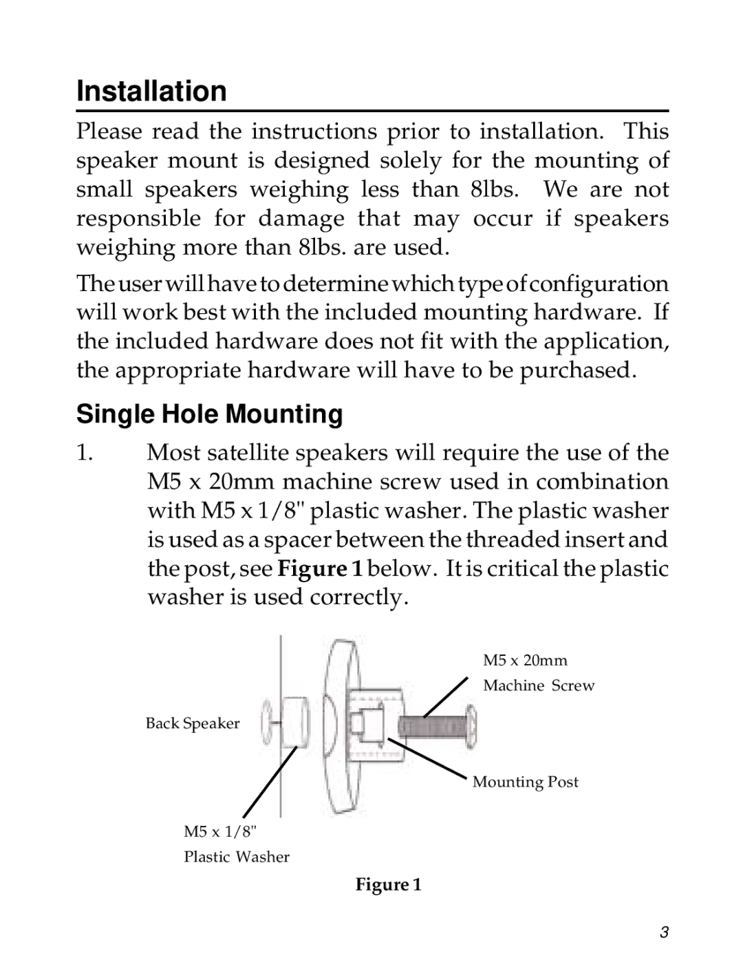 SIIG 04-0600A manual Installation, Single Hole Mounting 