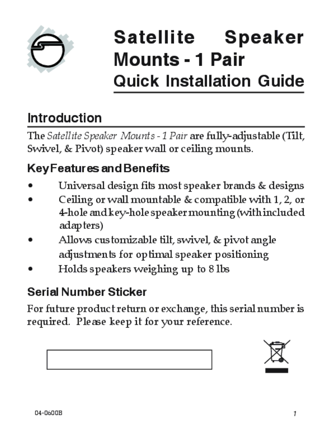 SIIG 04-0600B manual Key Features and Benefits, Serial Number Sticker 