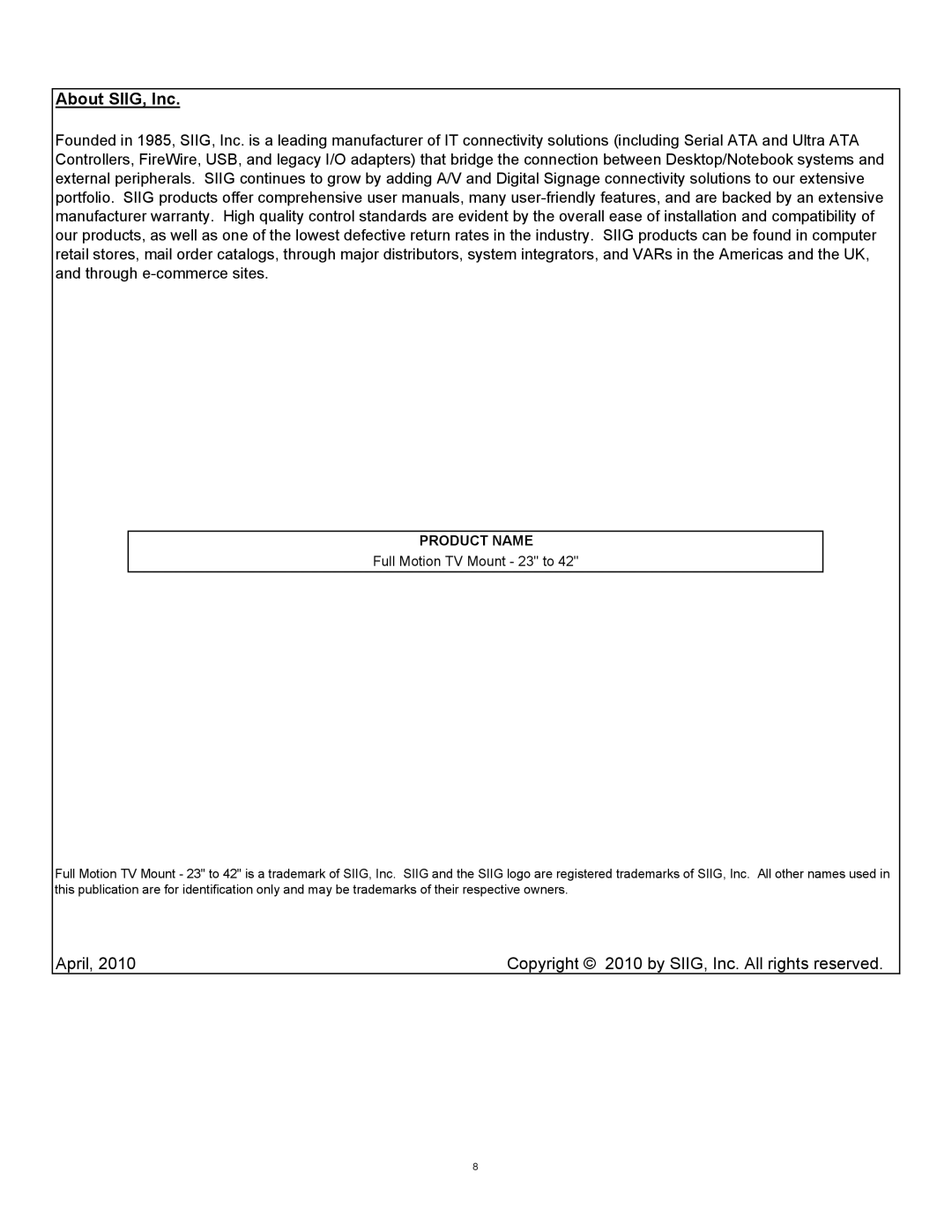 SIIG 04-0621A installation instructions About SIIG, Inc, Product Name 