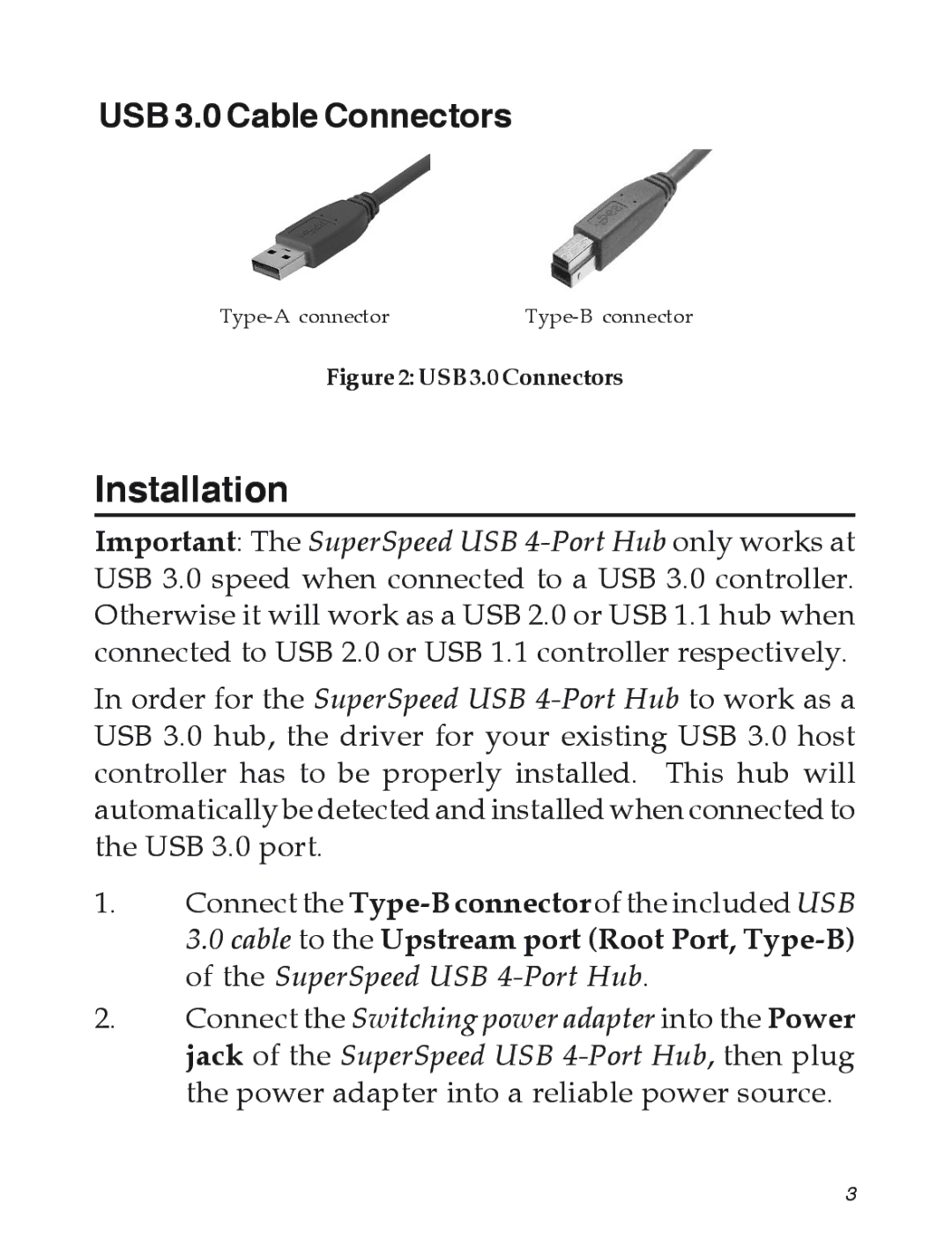 SIIG 04-0625A manual Installation, USB 3.0 Cable Connectors 