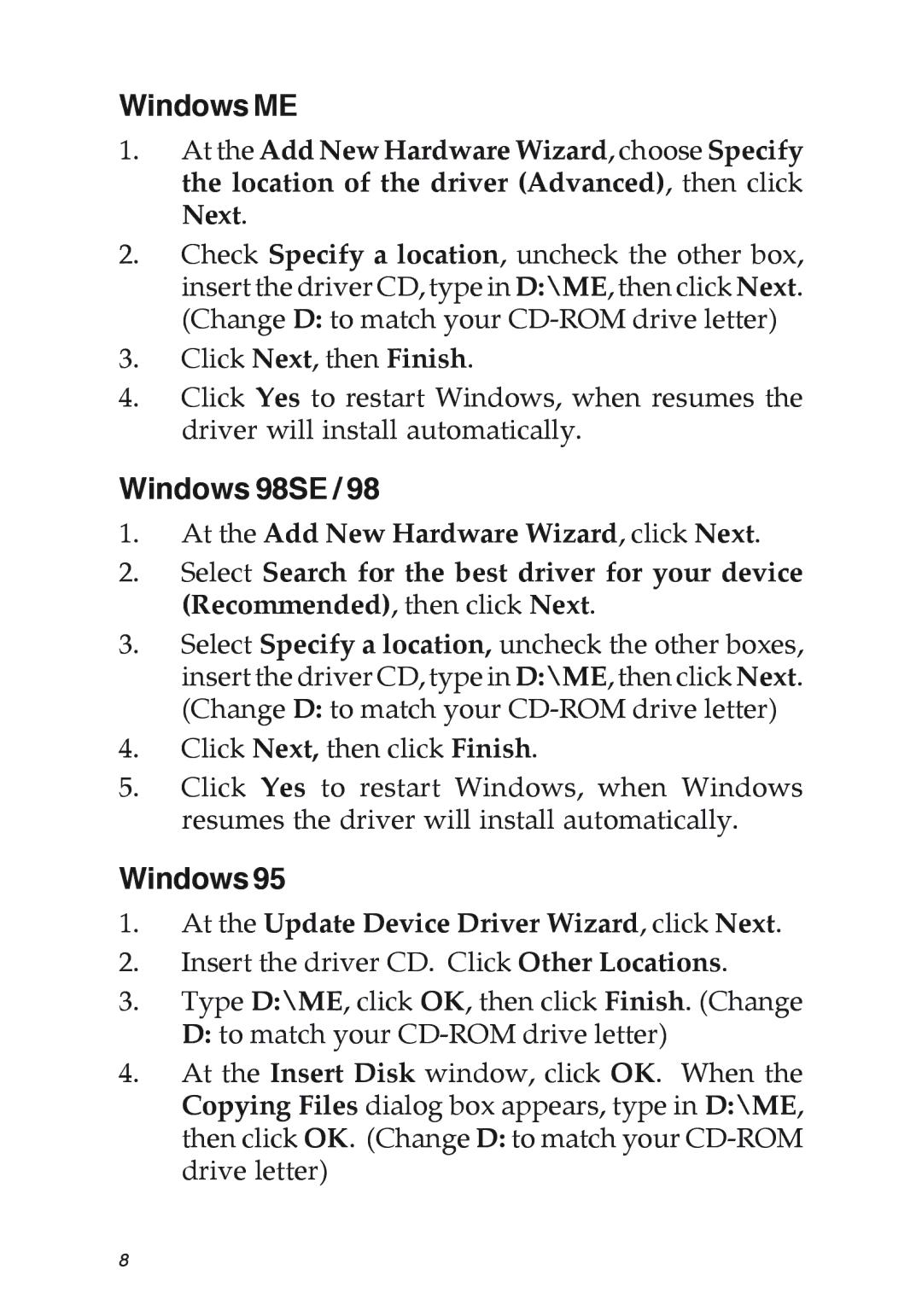 SIIG 04-0629A manual Windows ME, Windows 98SE, At the Update Device Driver Wizard, click Next 